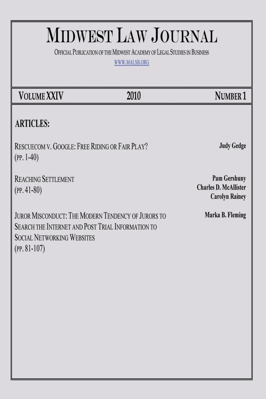 Midwest Law Journal, Vol. 24, No. 1, 2010