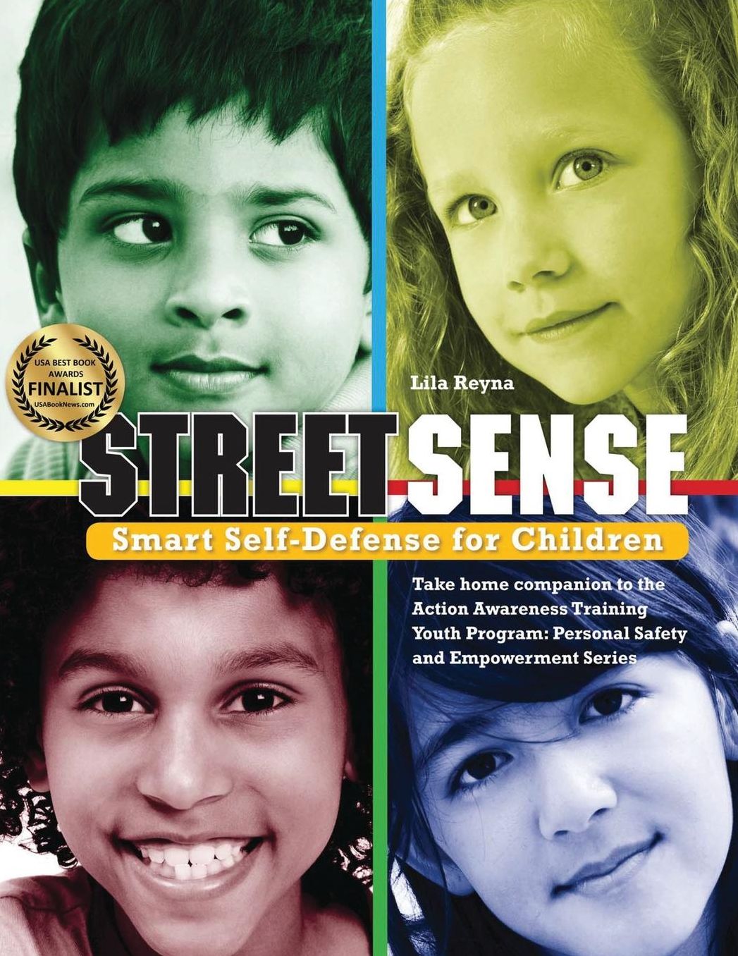 STREET SENSE: SMART SELF-DEFENSE FOR CHILDREN