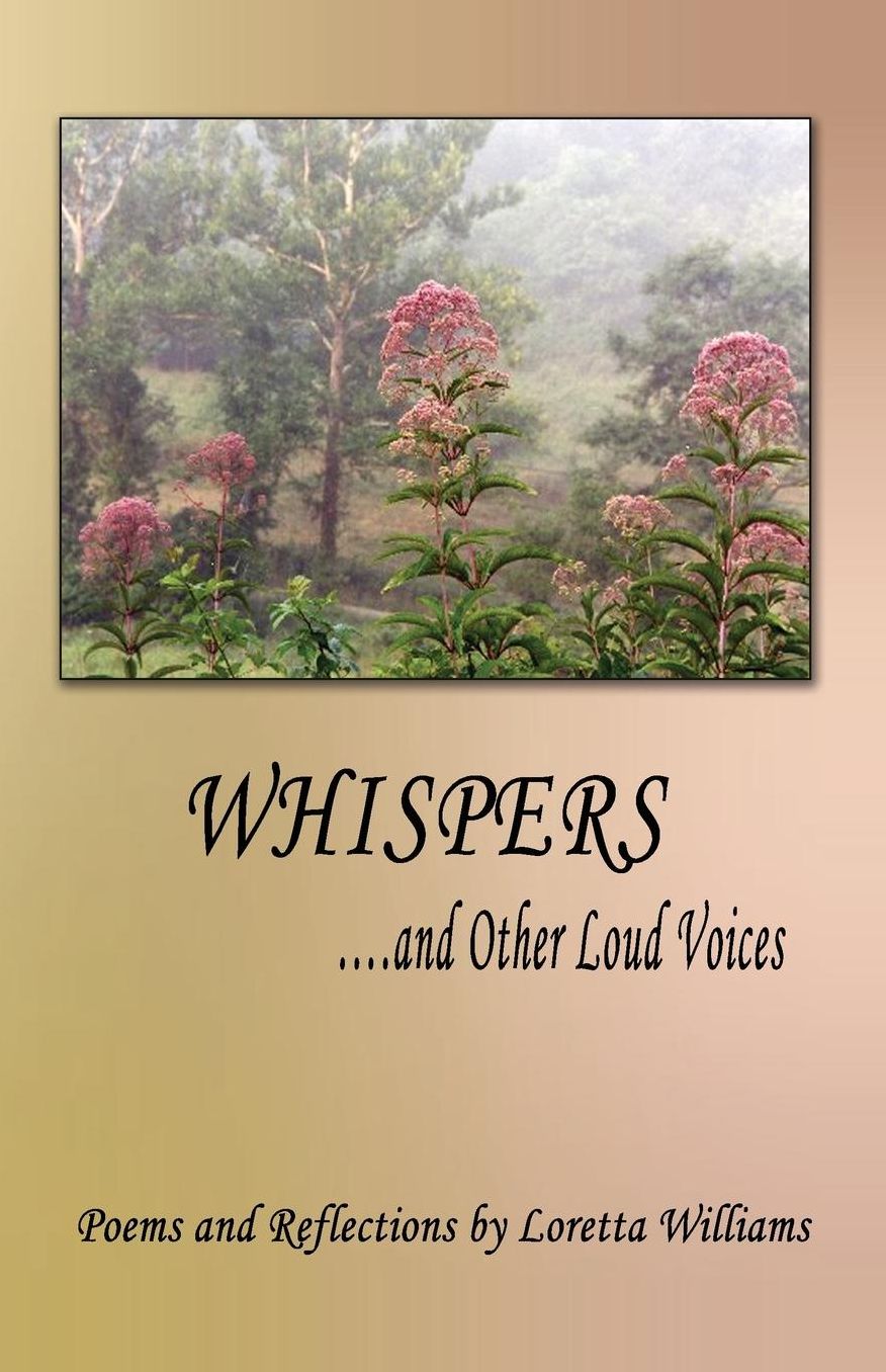 WHISPERS...and Other Loud Voices