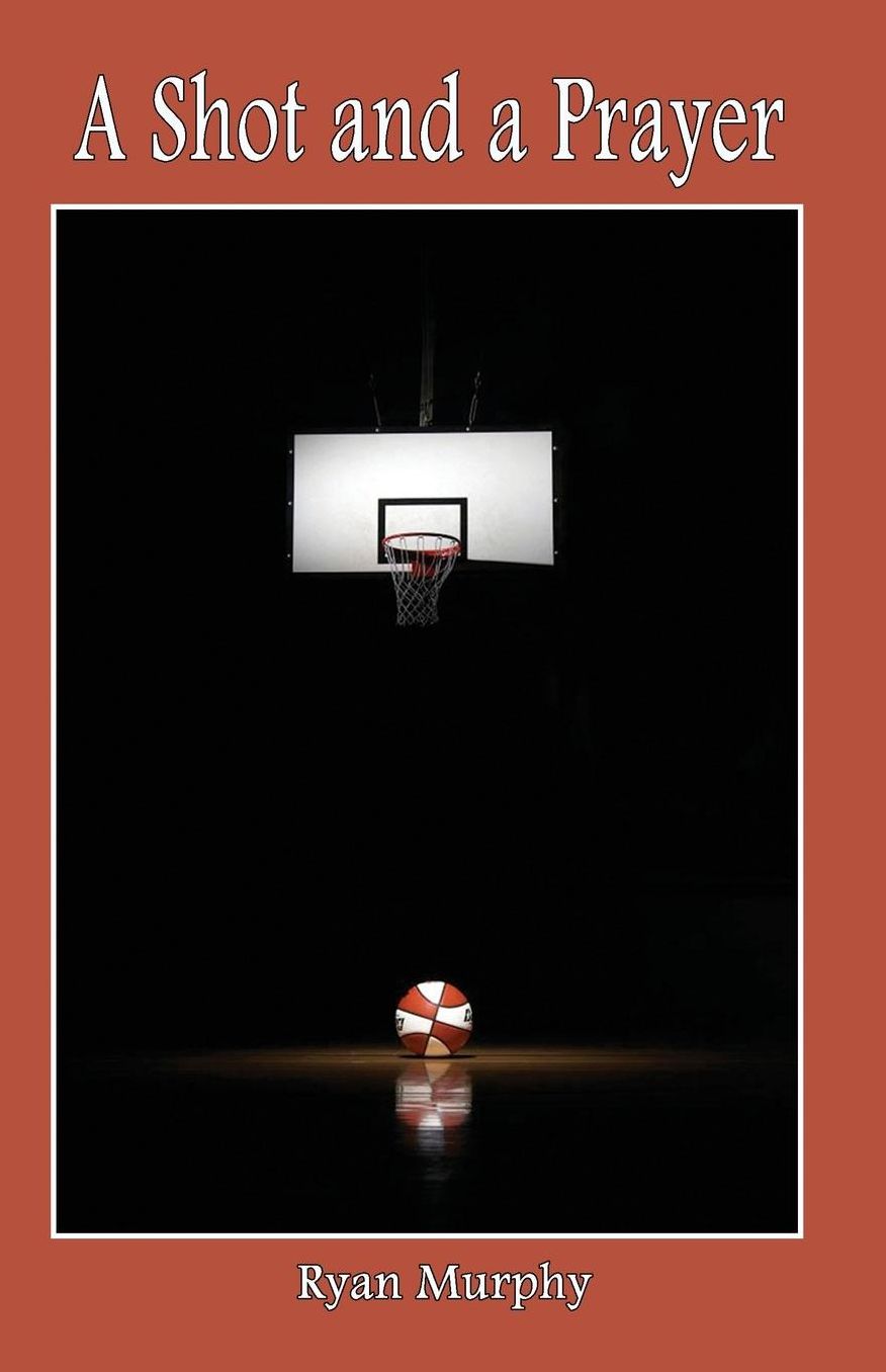 A Shot and a Prayer