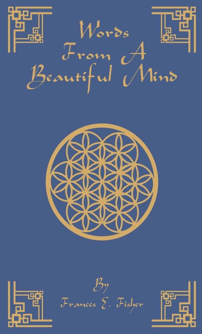 Words from a Beautiful Mind