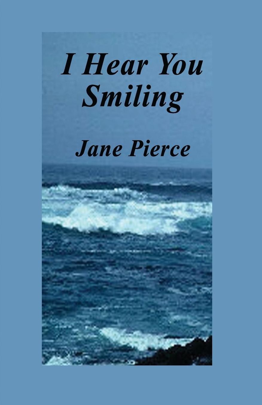 I Hear You Smiling