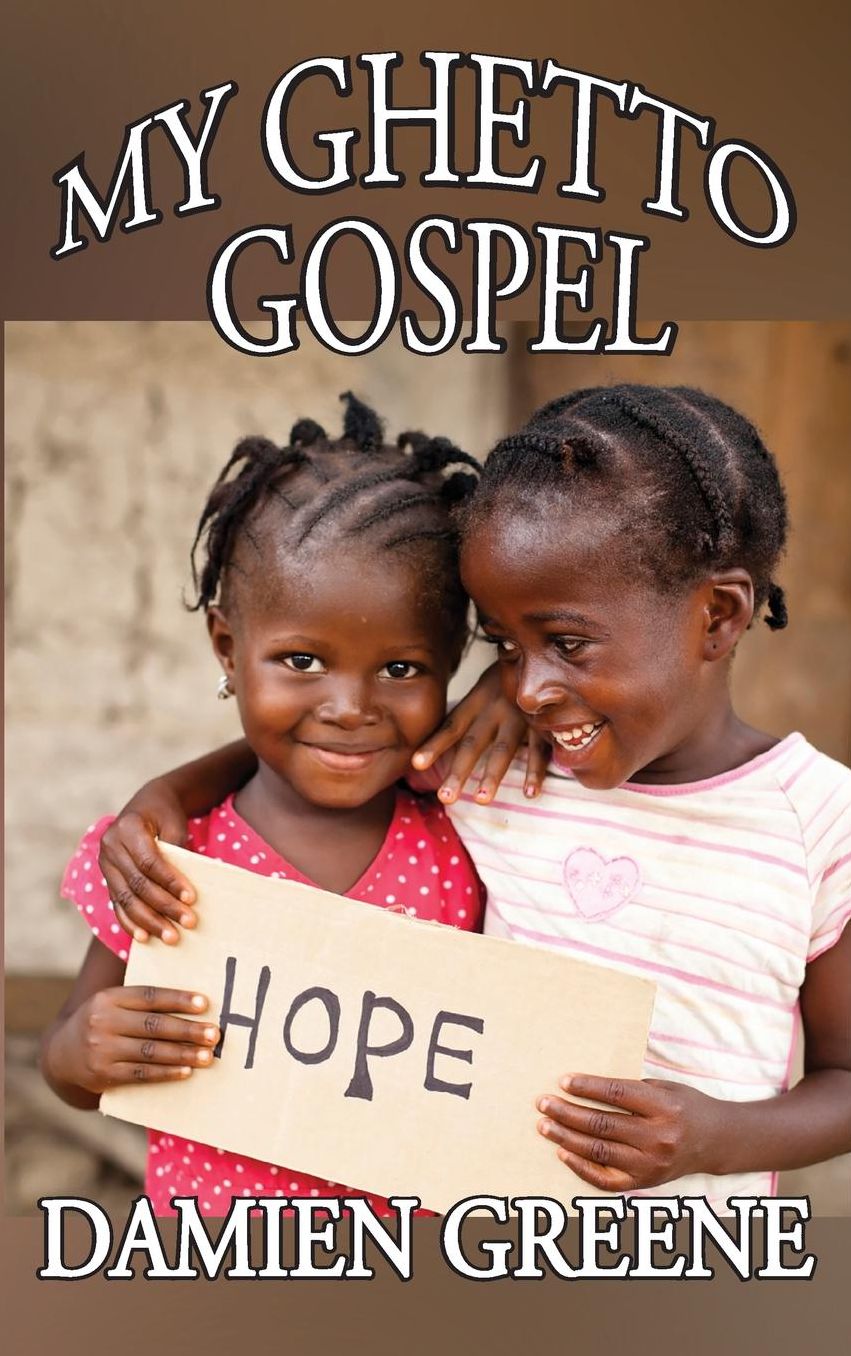 My Ghetto Gospel