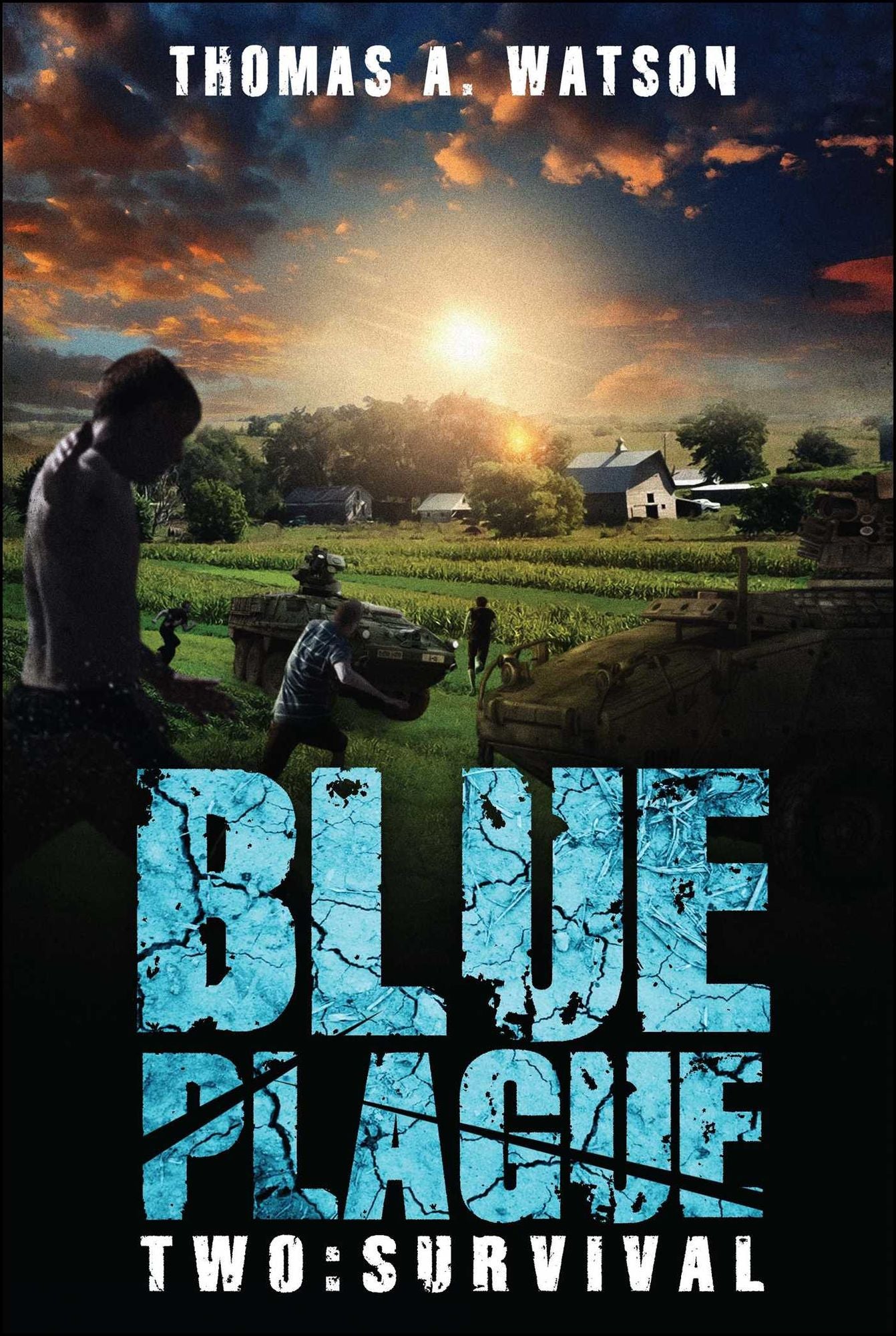 Blue Plague: Survival (Blue Plague Book 2)