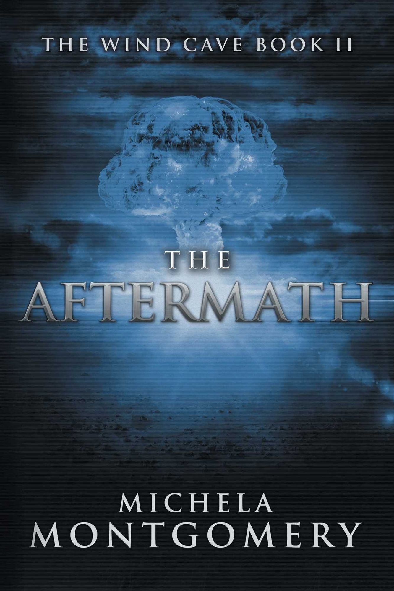 The Aftermath: Wind Cave (Book Two)