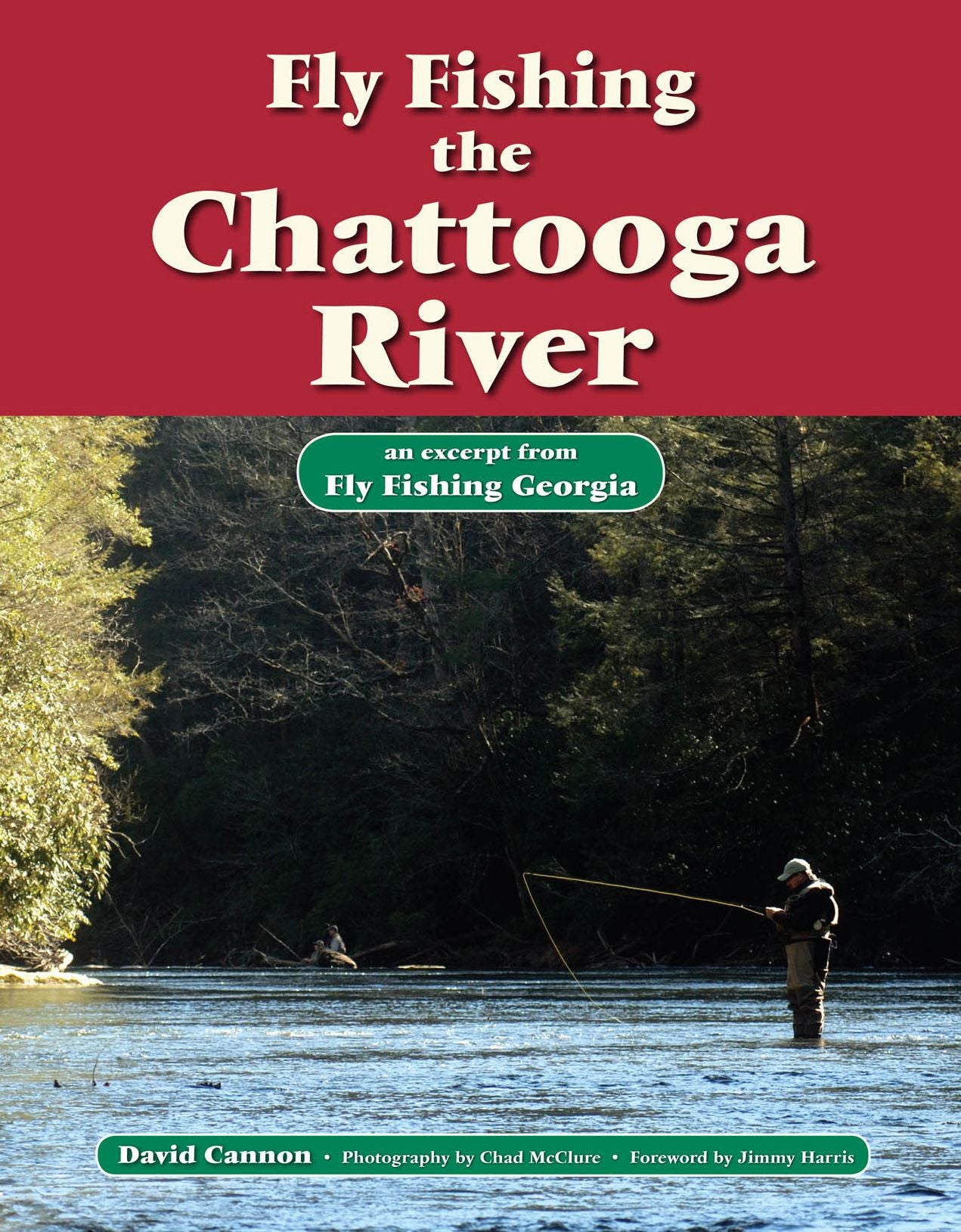 Fly Fishing the Chattooga River: An Excerpt from Fly Fishing Georgia