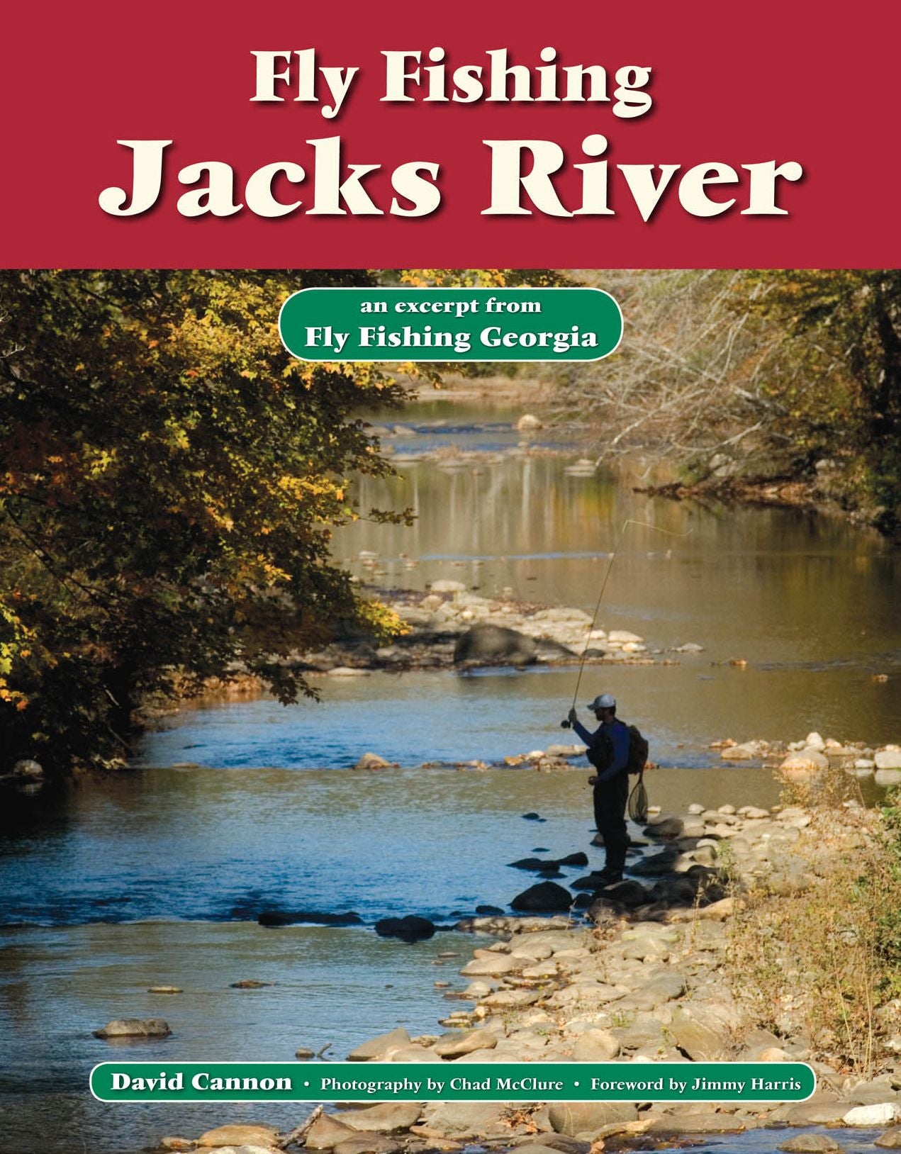 Fly Fishing Jacks River: An Excerpt from Fly Fishing Georgia
