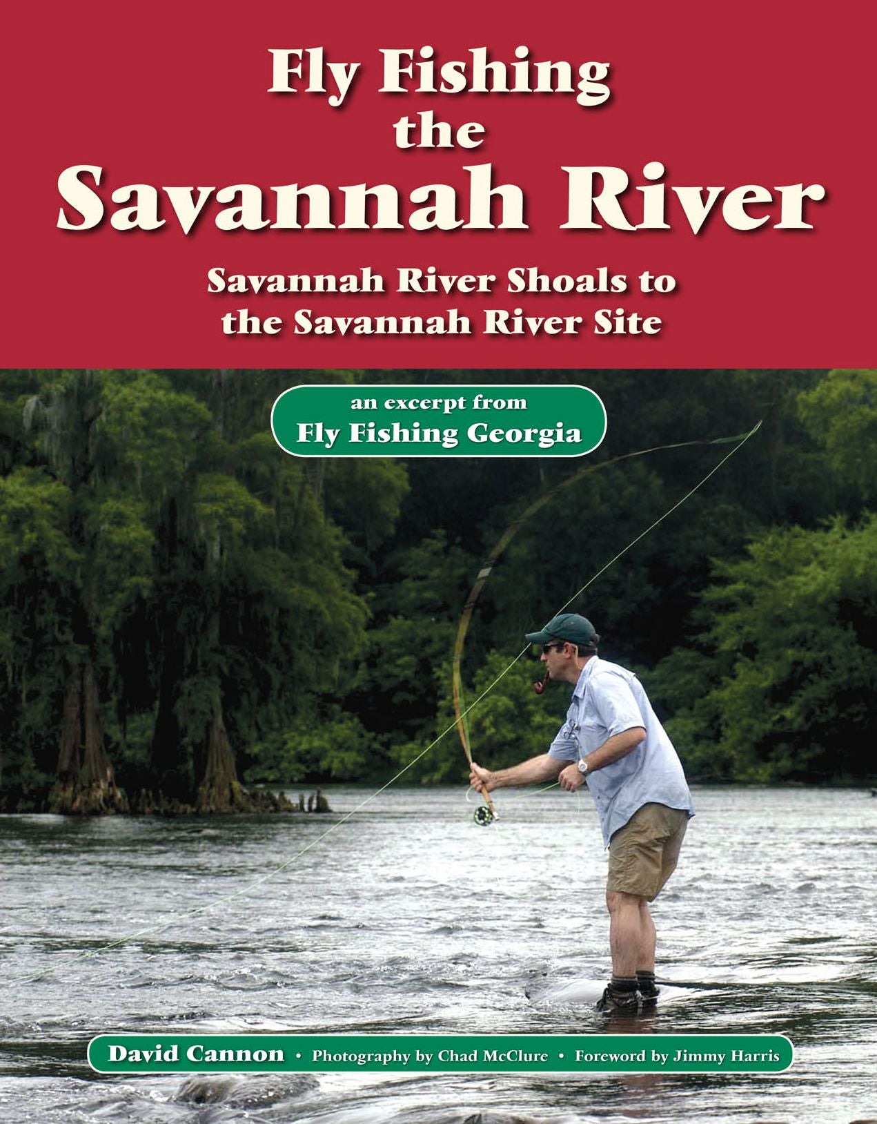 Fly Fishing the Savannah River: An Excerpt from Fly Fishing Georgia