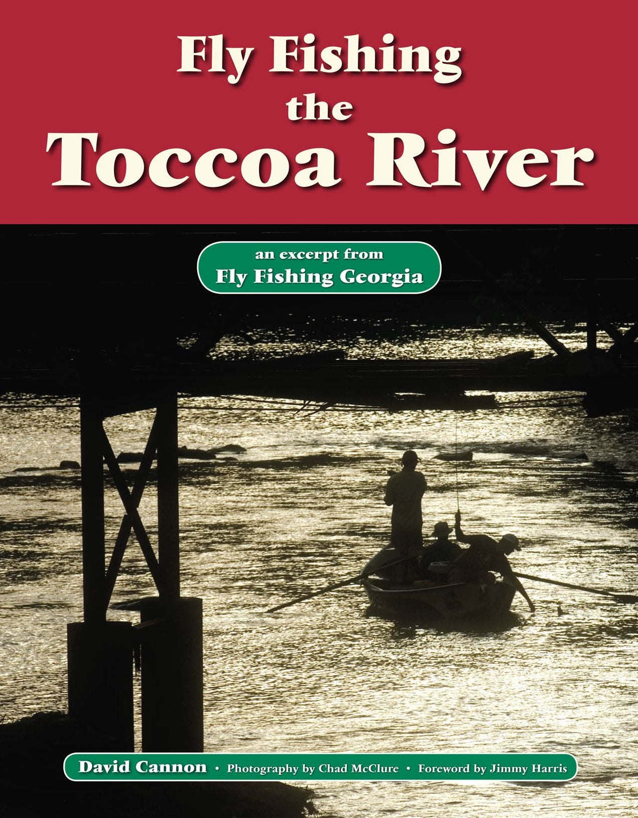 Fly Fishing the Toccoa River: An Excerpt from Fly Fishing Georgia