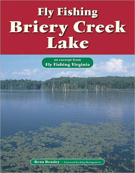 Fly Fishing Briery Creek Lake: An Excerpt from Fly Fishing Virginia