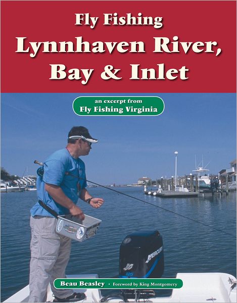 Fly Fishing Lynnhaven River, Bay & Inlet: An Excerpt from Fly Fishing Virginia