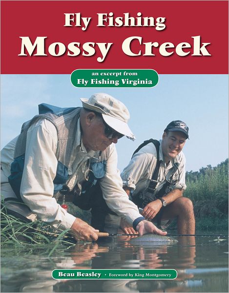 Fly Fishing Mossy Creek: An Excerpt from Fly Fishing Virginia