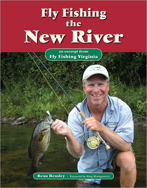 Fly Fishing the New River: An Excerpt from Fly Fishing Virginia