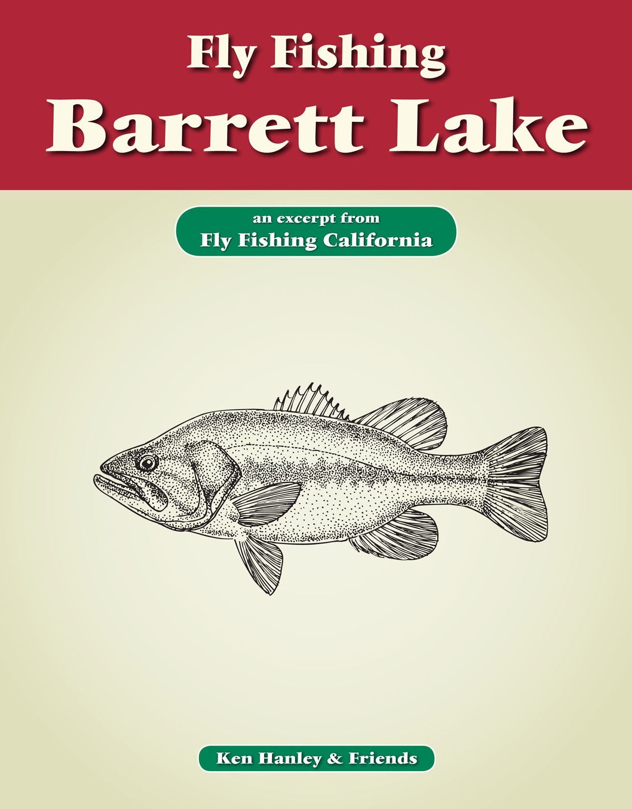 Fly Fishing Barrett Lake: An excerpt from Fly Fishing California