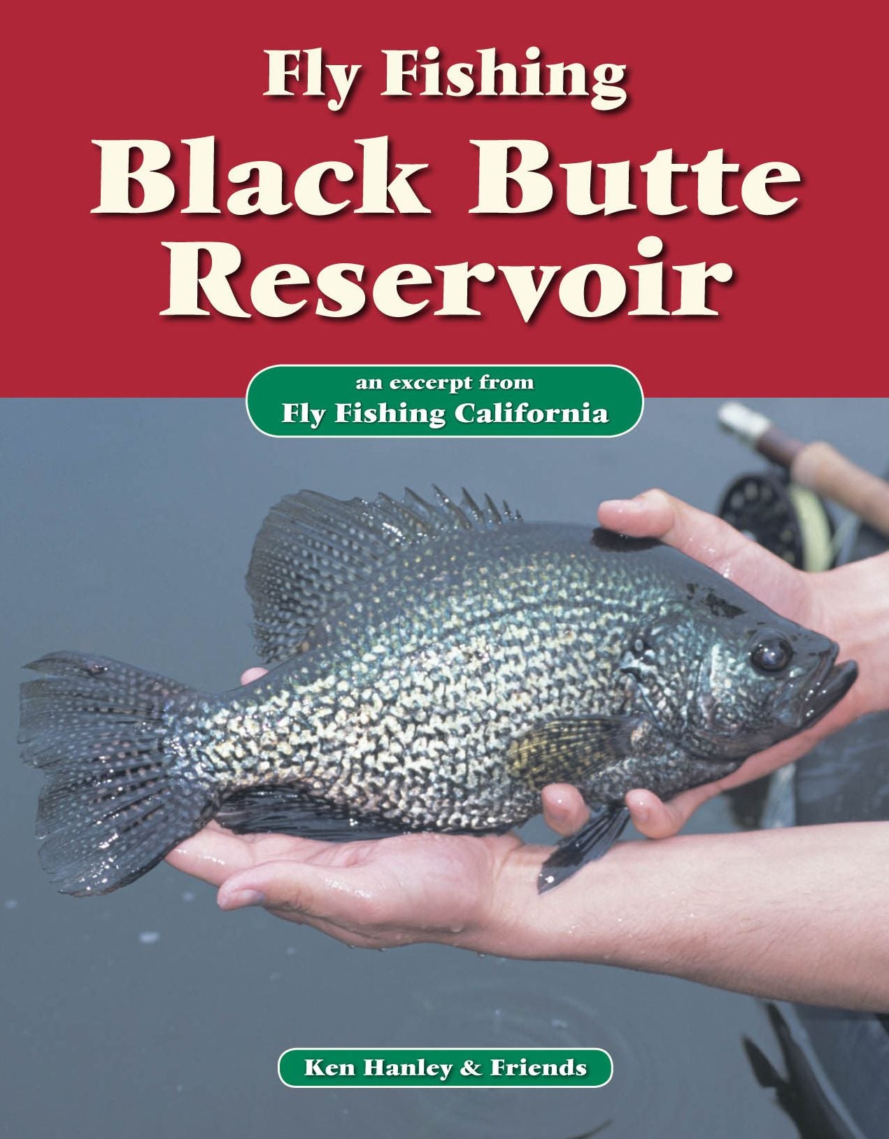 Fly Fishing Black Butte Reservoir: An excerpt from Fly Fishing California