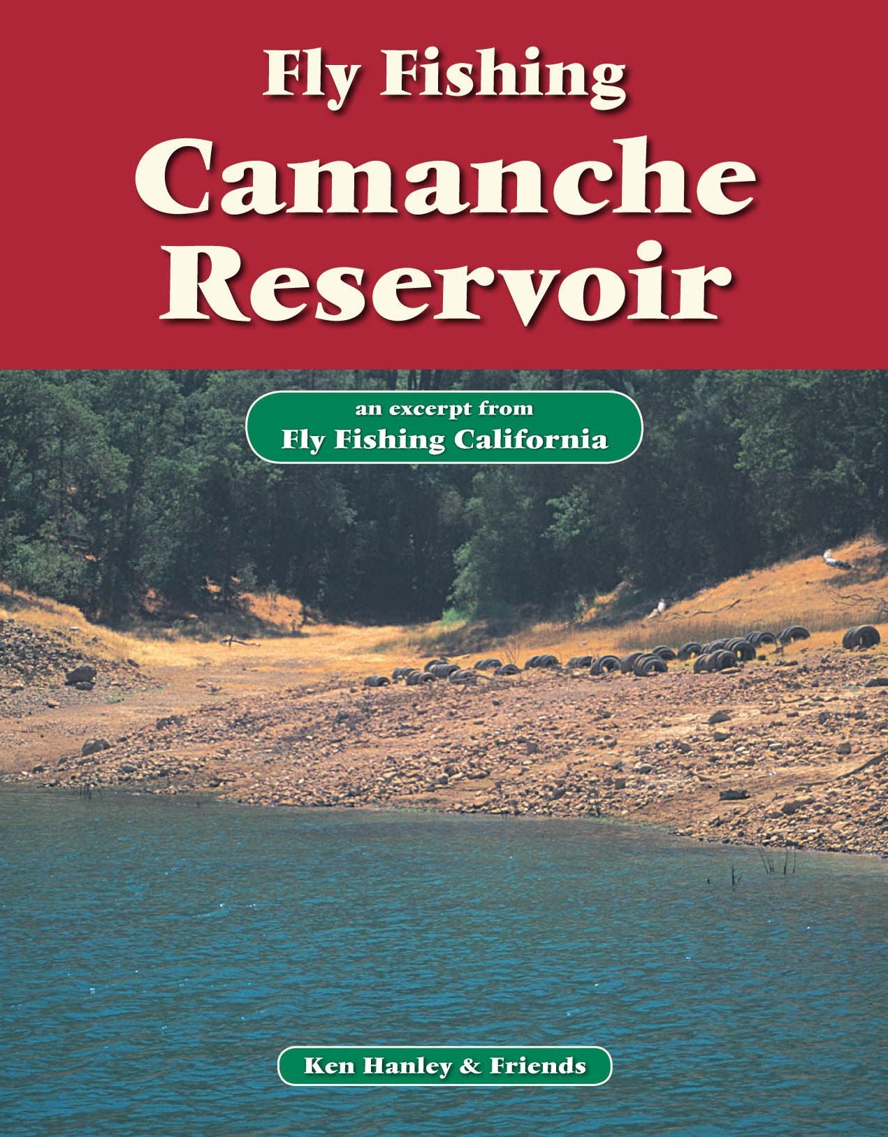 Fly Fishing Camanche Reservoir: An excerpt from Fly Fishing California