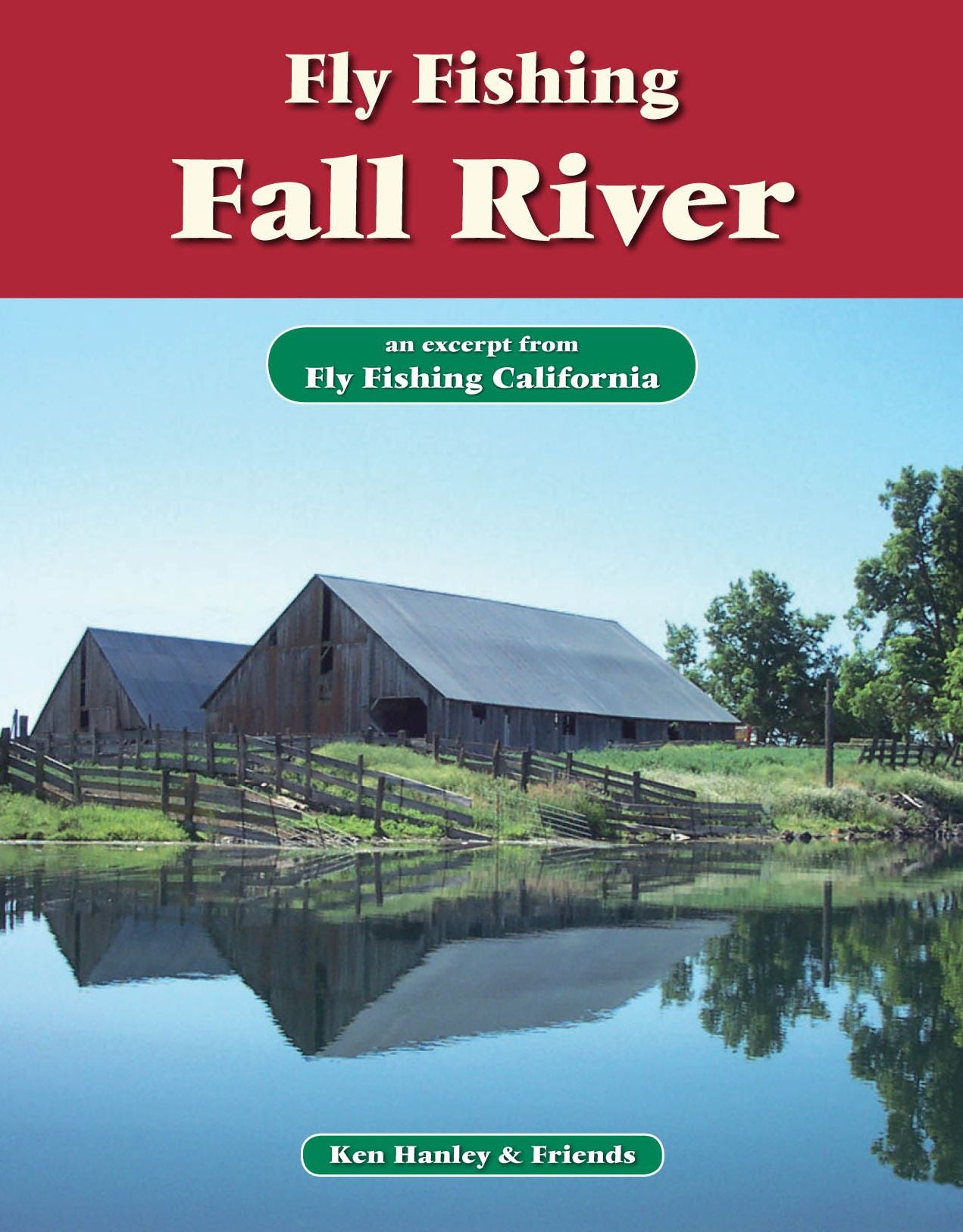 Fly Fishing Fall River: An excerpt from Fly Fishing California