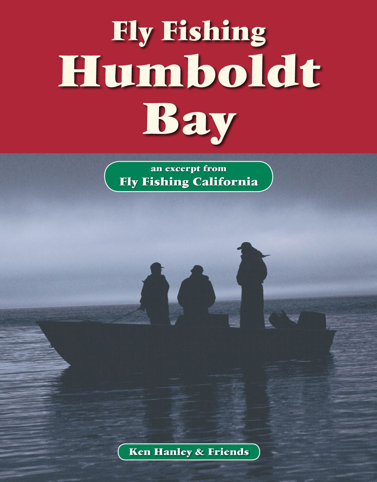 Fly Fishing Humboldt Bay: An excerpt from Fly Fishing California