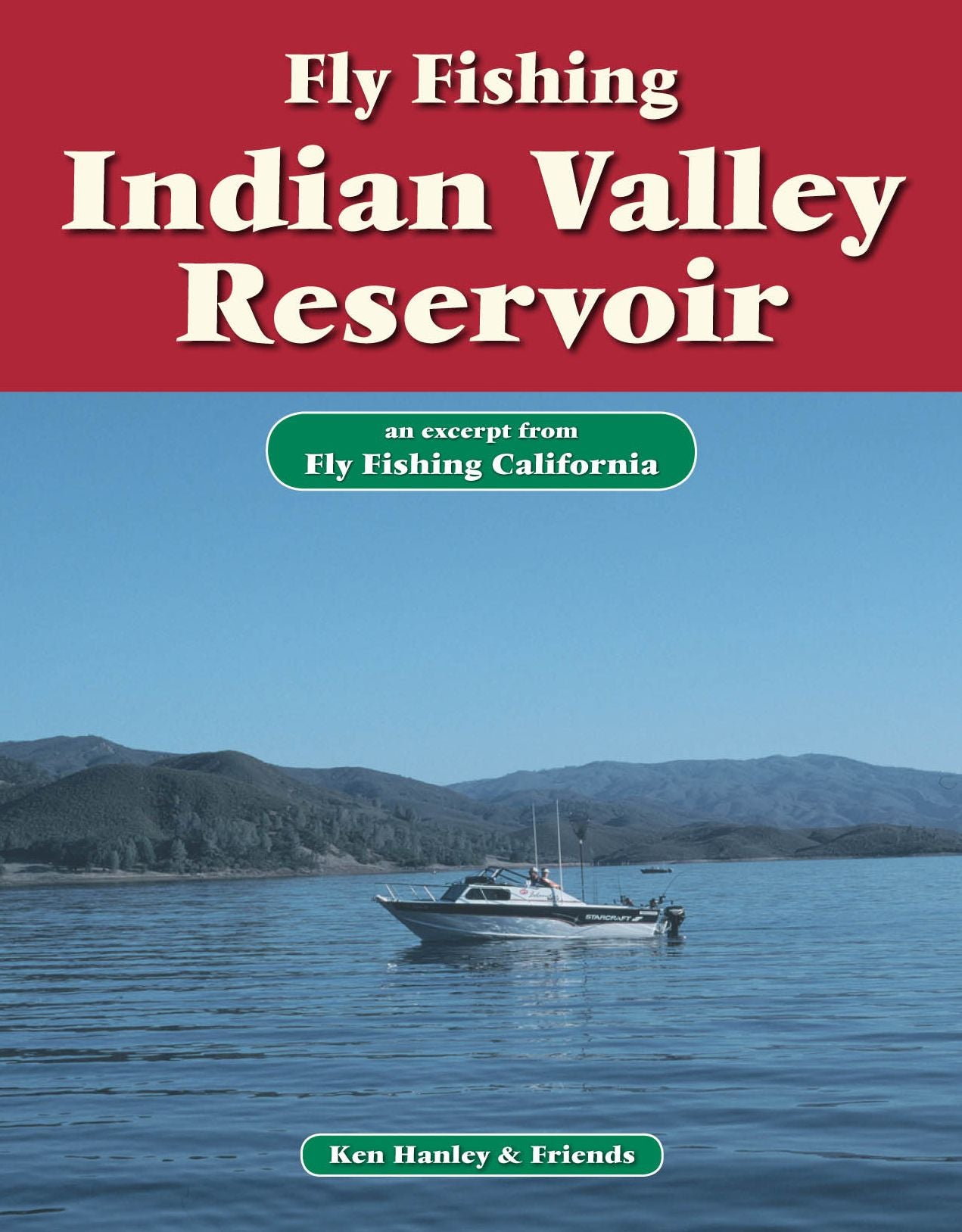 Fly Fishing Indian Valley Reservoir: An excerpt from Fly Fishing California