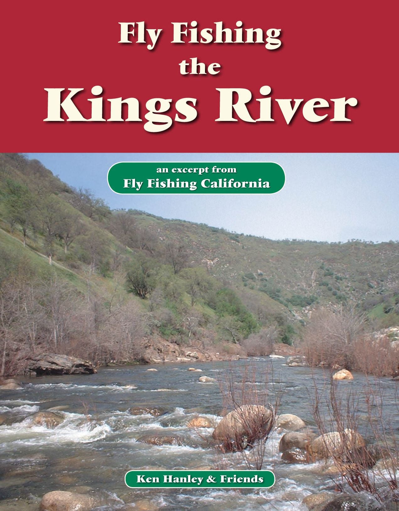 Fly Fishing the Kings River: An excerpt from Fly Fishing California