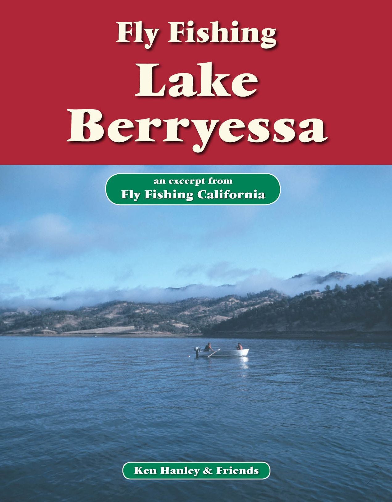 Fly Fishing Lake Berryessa: An excerpt from Fly Fishing California