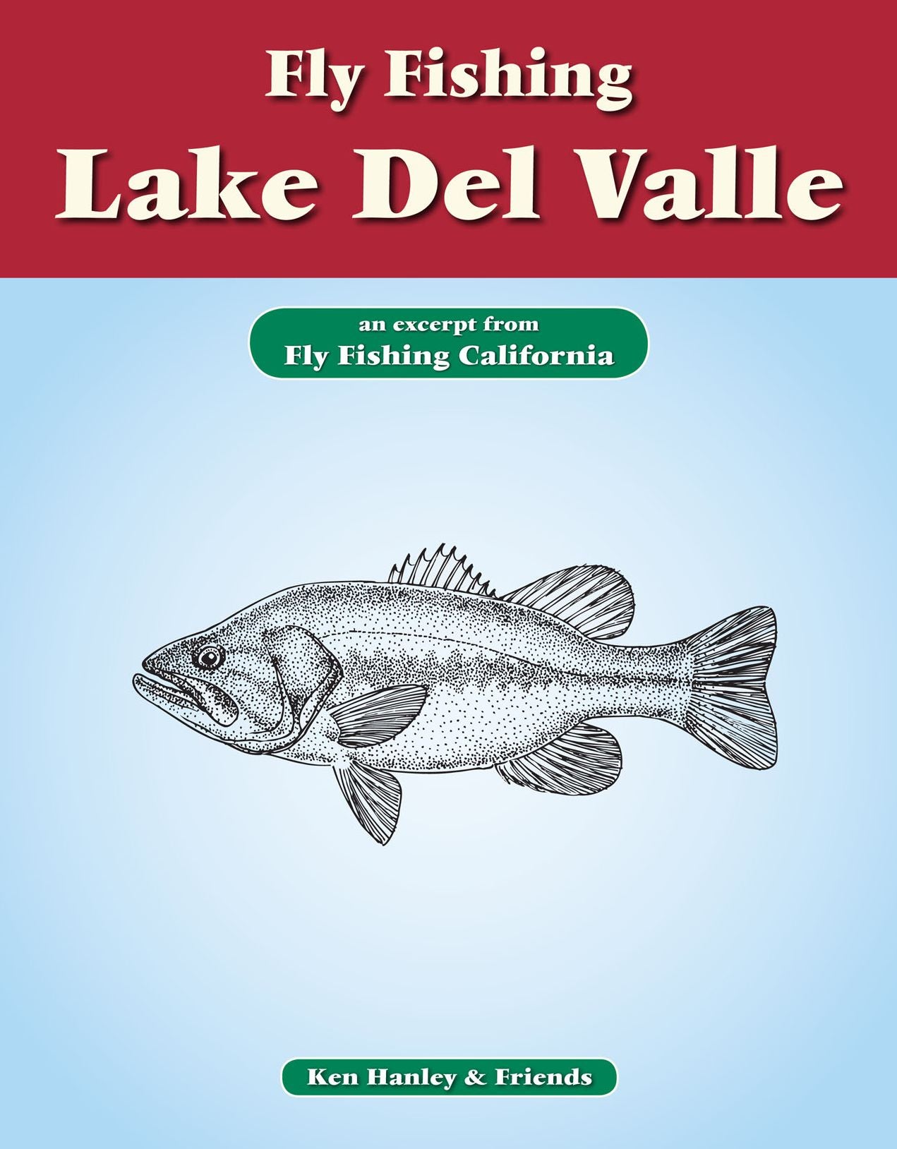 Fly Fishing Lake Del Valle: An excerpt from Fly Fishing California