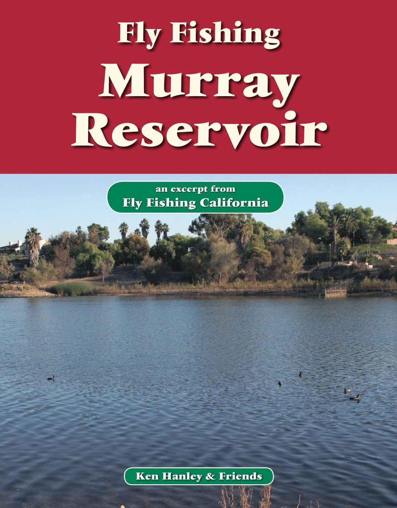 Fly Fishing Murray Reservoir: An excerpt from Fly Fishing California