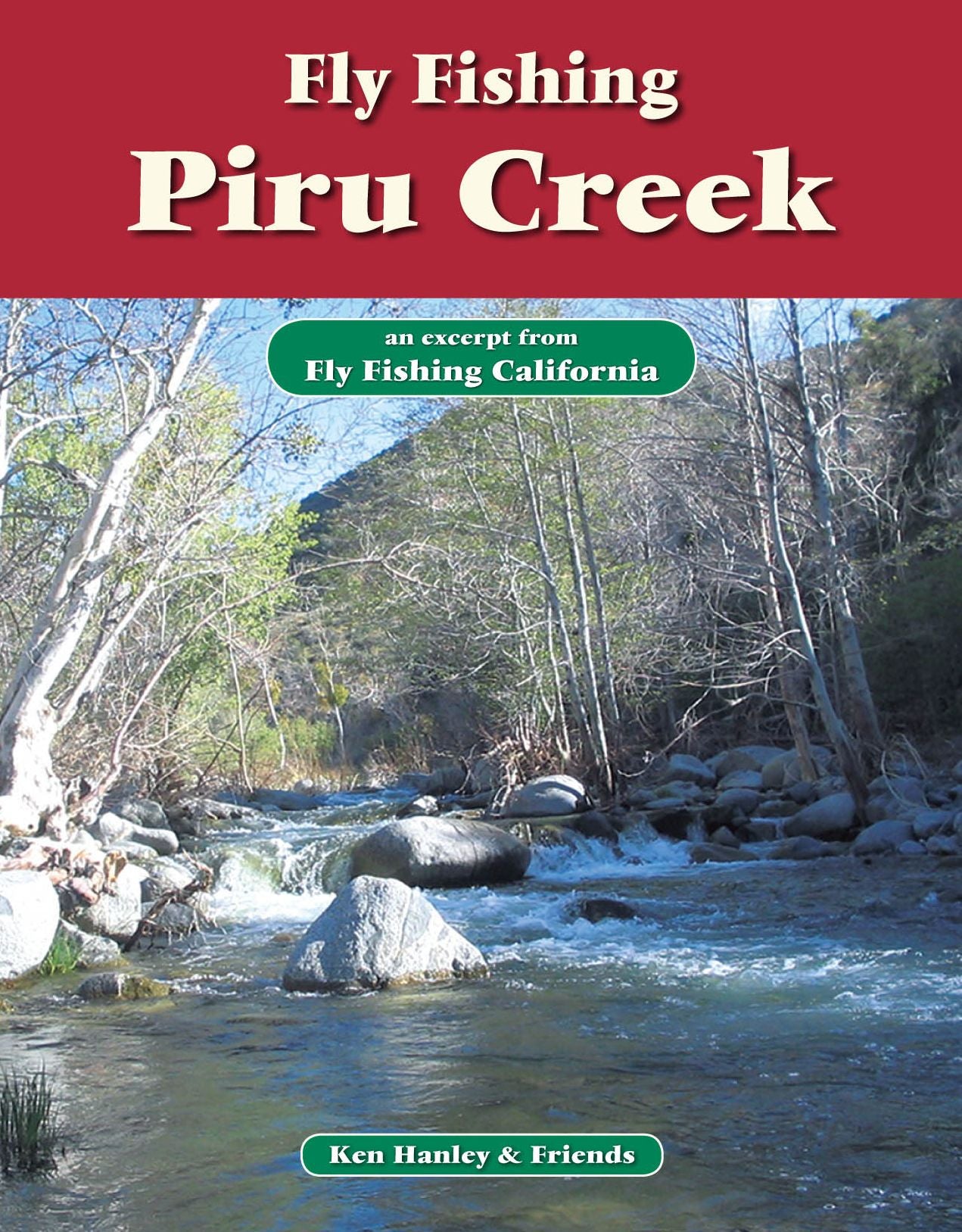Fly Fishing Piru Creek: An excerpt from Fly Fishing California