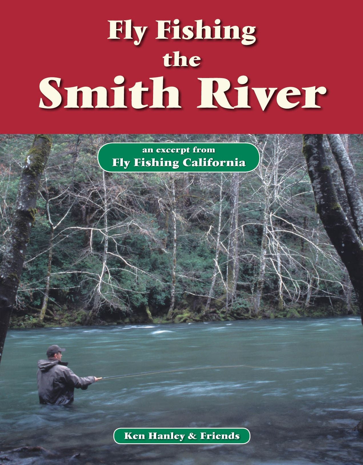Fly Fishing the Smith River: An excerpt from Fly Fishing California