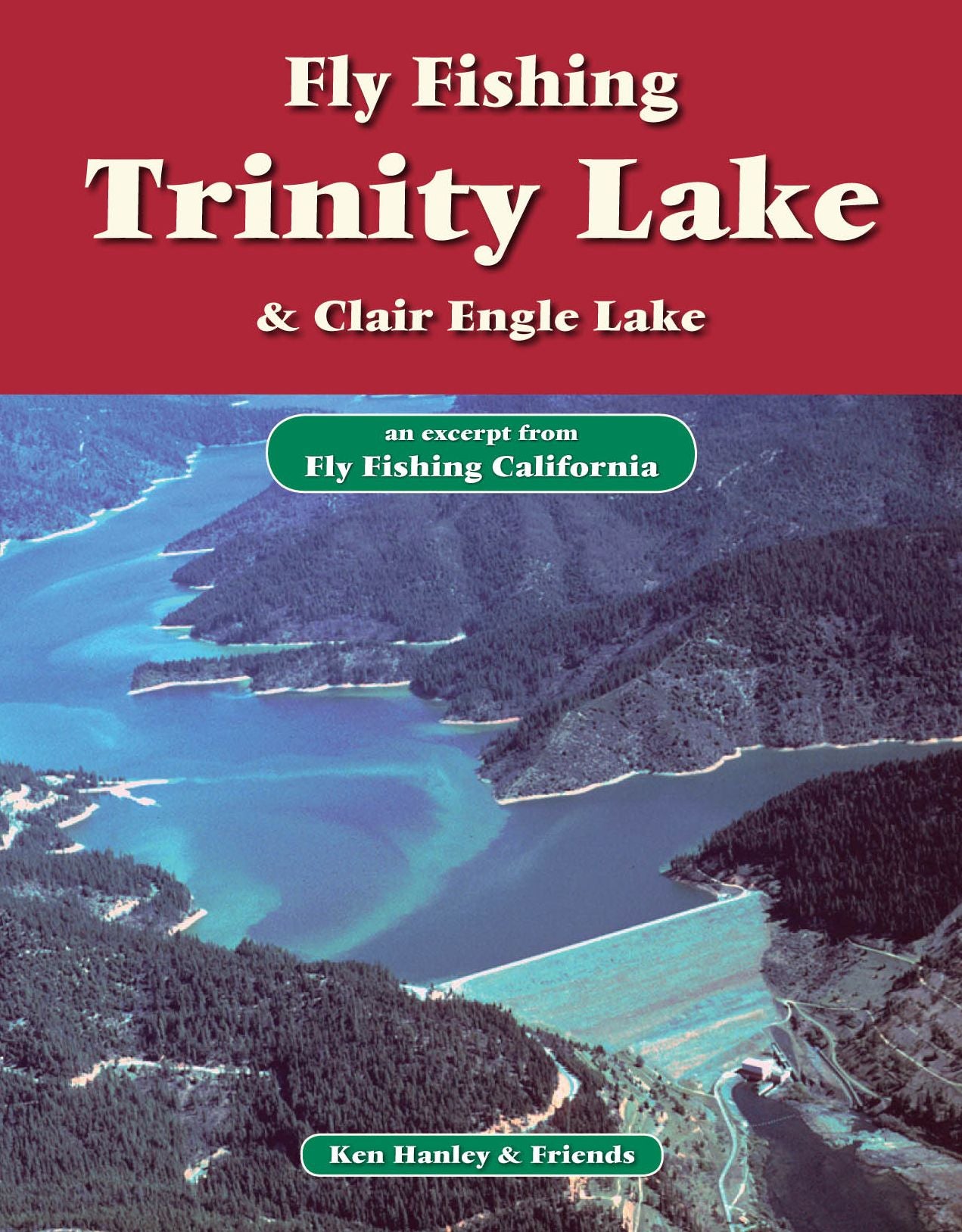 Fly Fishing Trinity Lake, Clair Engle Lake: An excerpt from Fly Fishing California