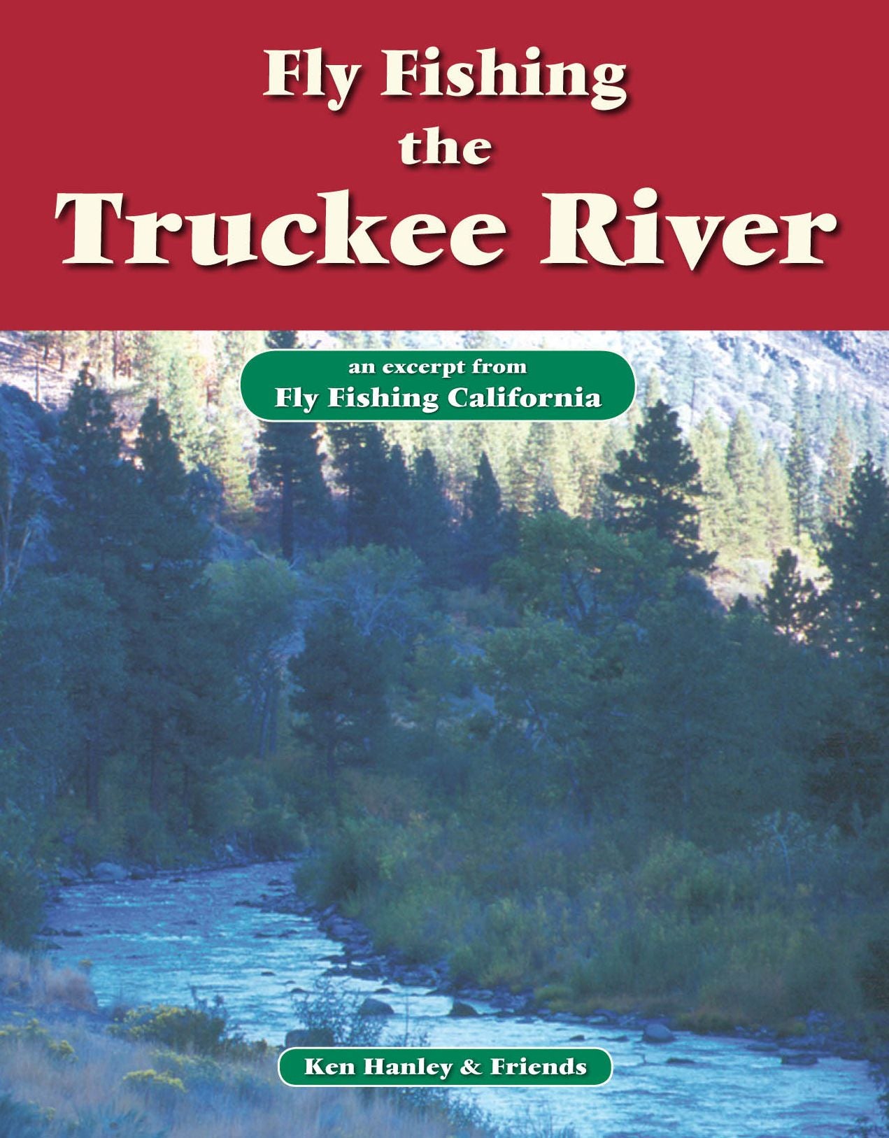 Fly Fishing Truckee River: An excerpt from Fly Fishing California