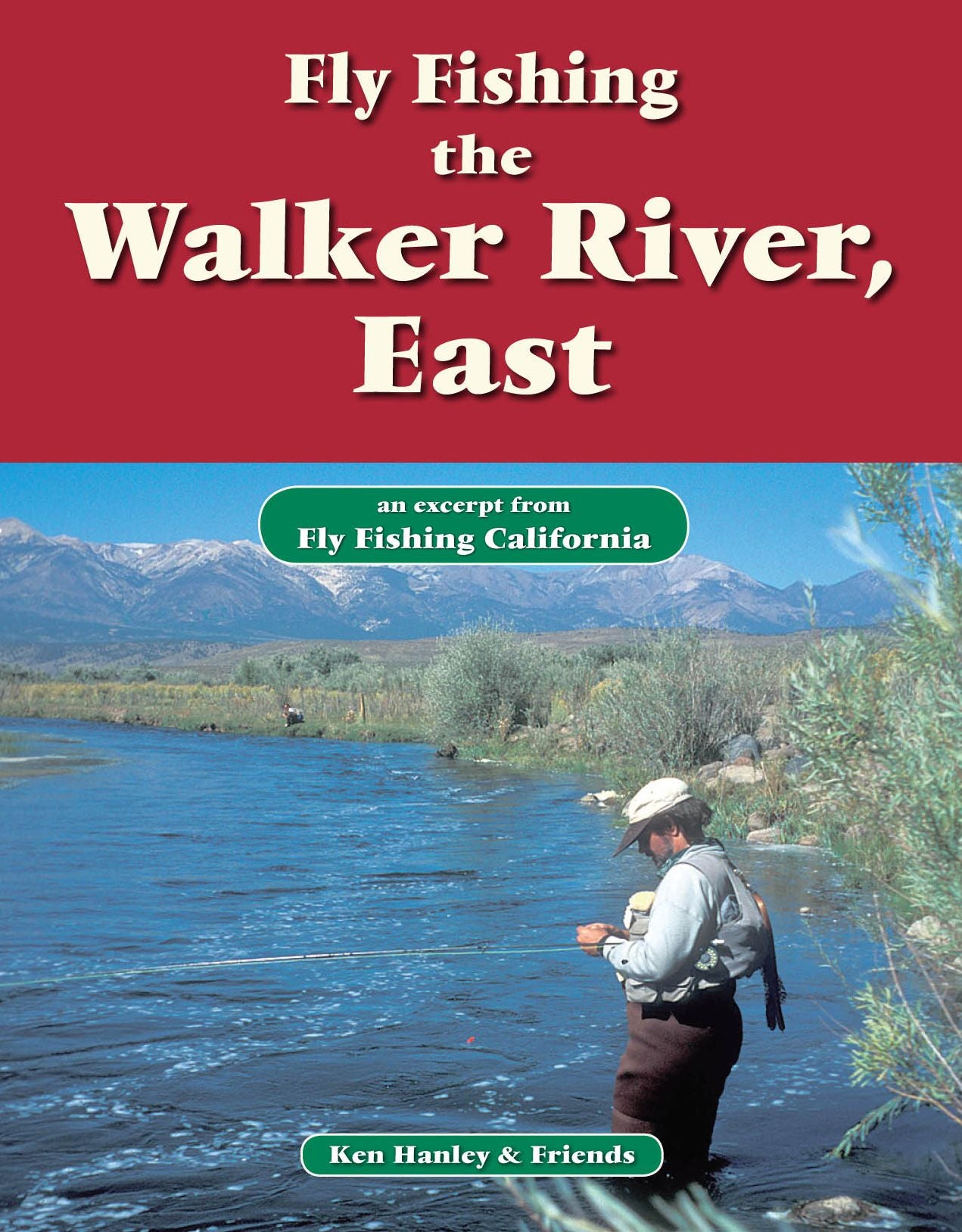 Fly Fishing Walker River, East: An excerpt from Fly Fishing California