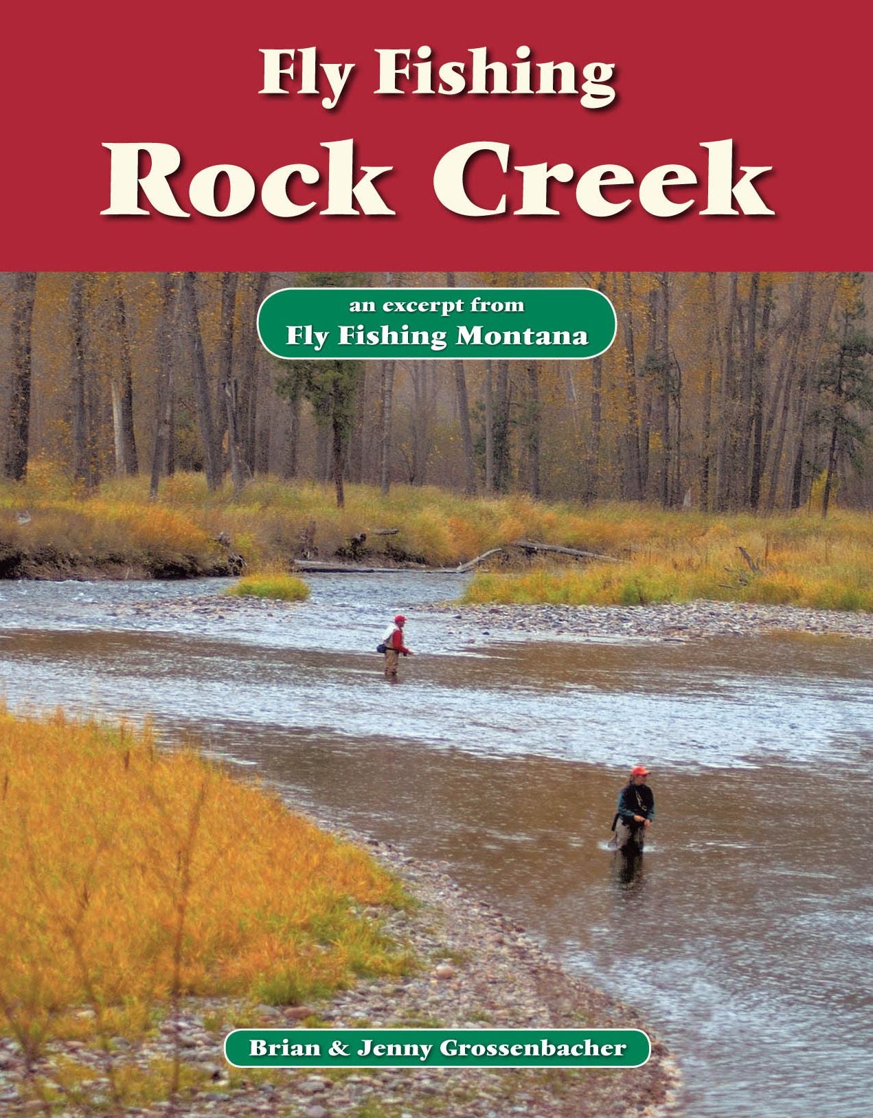 Fly Fishing Rock Creek: An Excerpt from Fly Fishing Montana