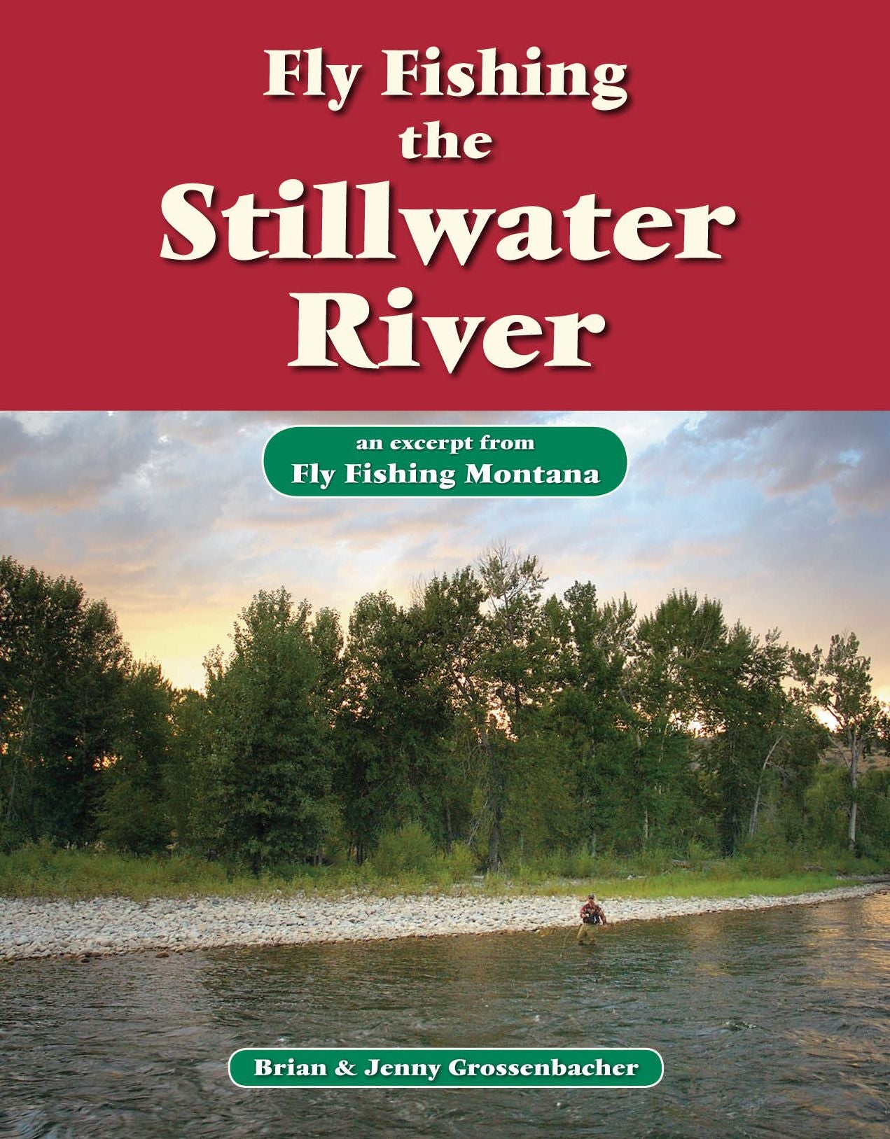 Fly Fishing the Stillwater River: An Excerpt from Fly Fishing Montana
