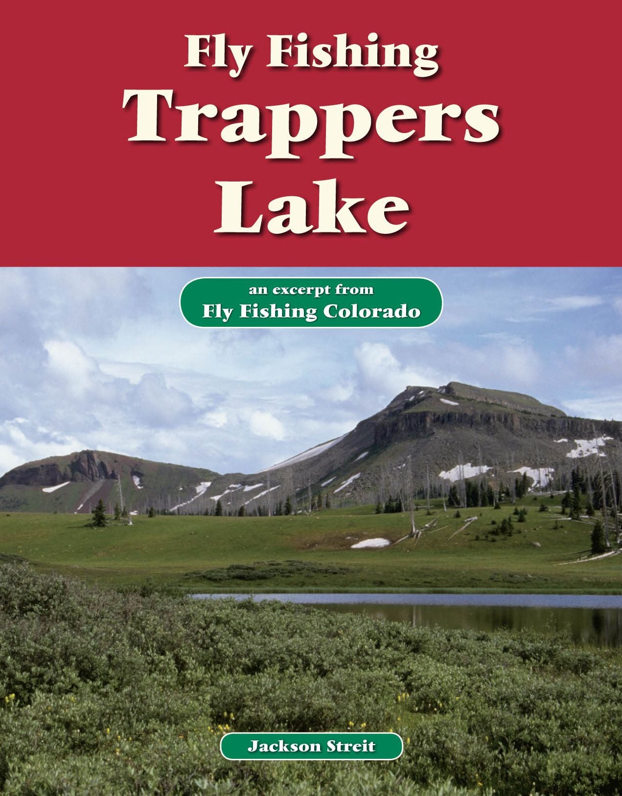 Fly Fishing Trappers Lake: An Excerpt from Fly Fishing Colorado