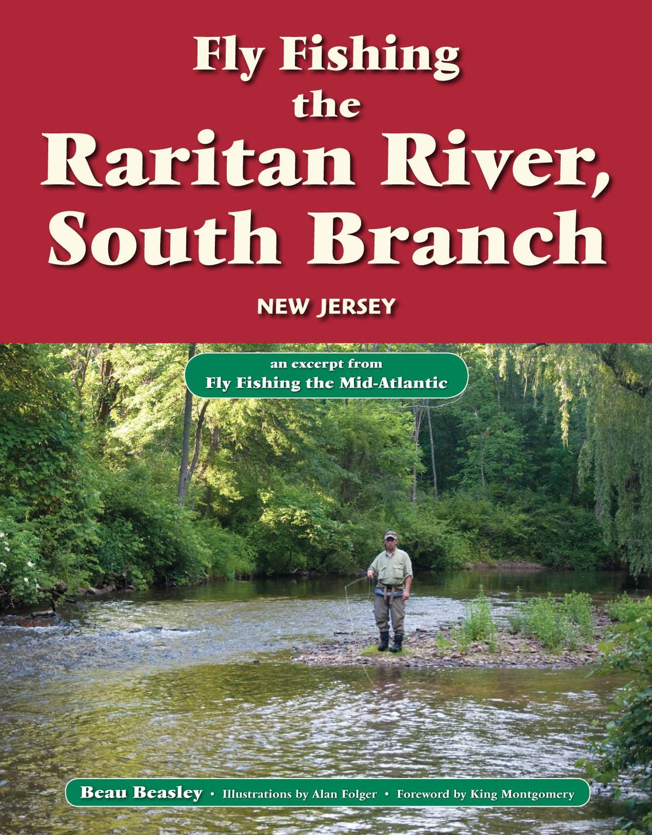 Fly Fishing the Raritan River, South Branch, New Jersey: An Excerpt from Fly Fishing the Mid-Atlantic