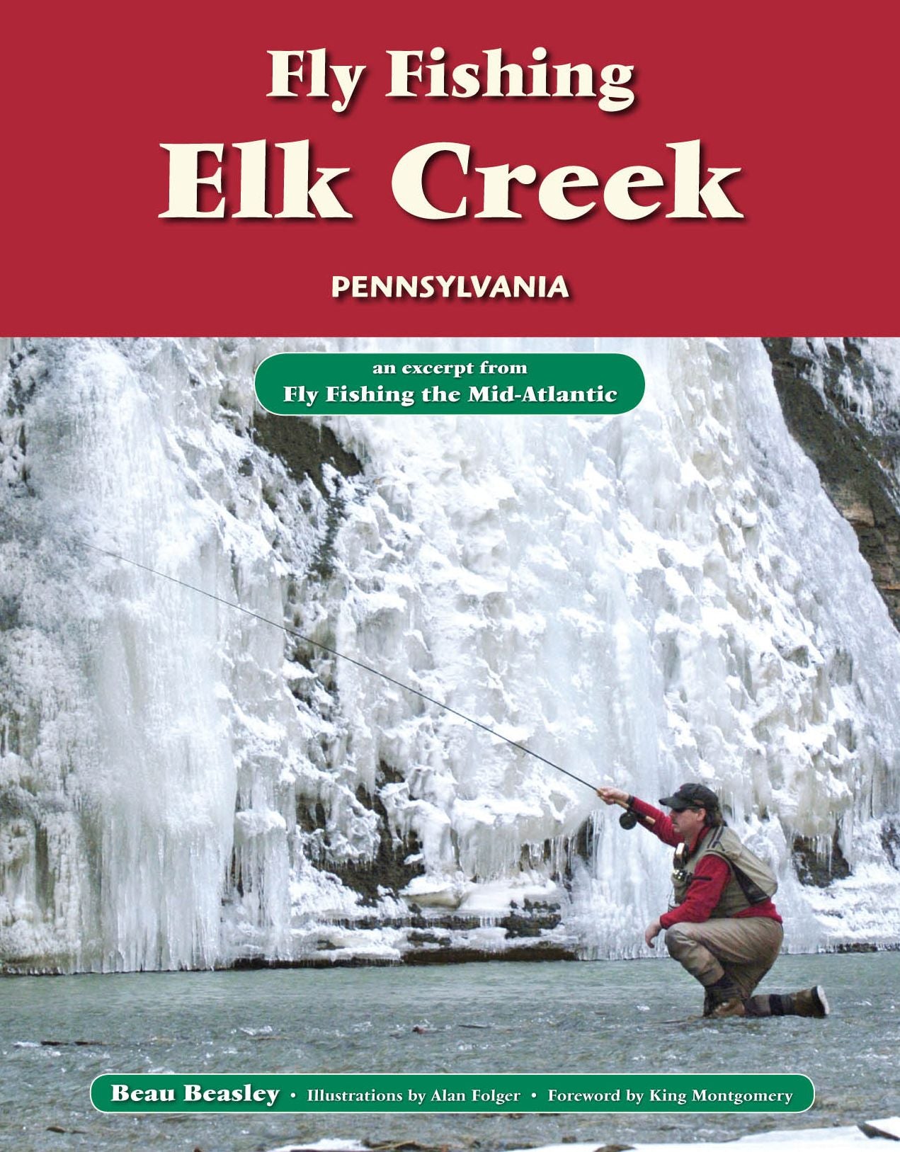 Fly Fishing Elk Creek, Pennsylvania: An Excerpt from Fly Fishing the Mid-Atlantic
