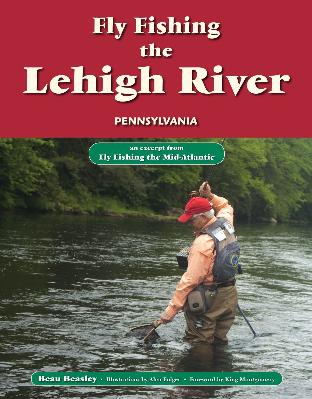 Fly Fishing the Lehigh River, Pennsylvania: An Excerpt from Fly Fishing the Mid-Atlantic