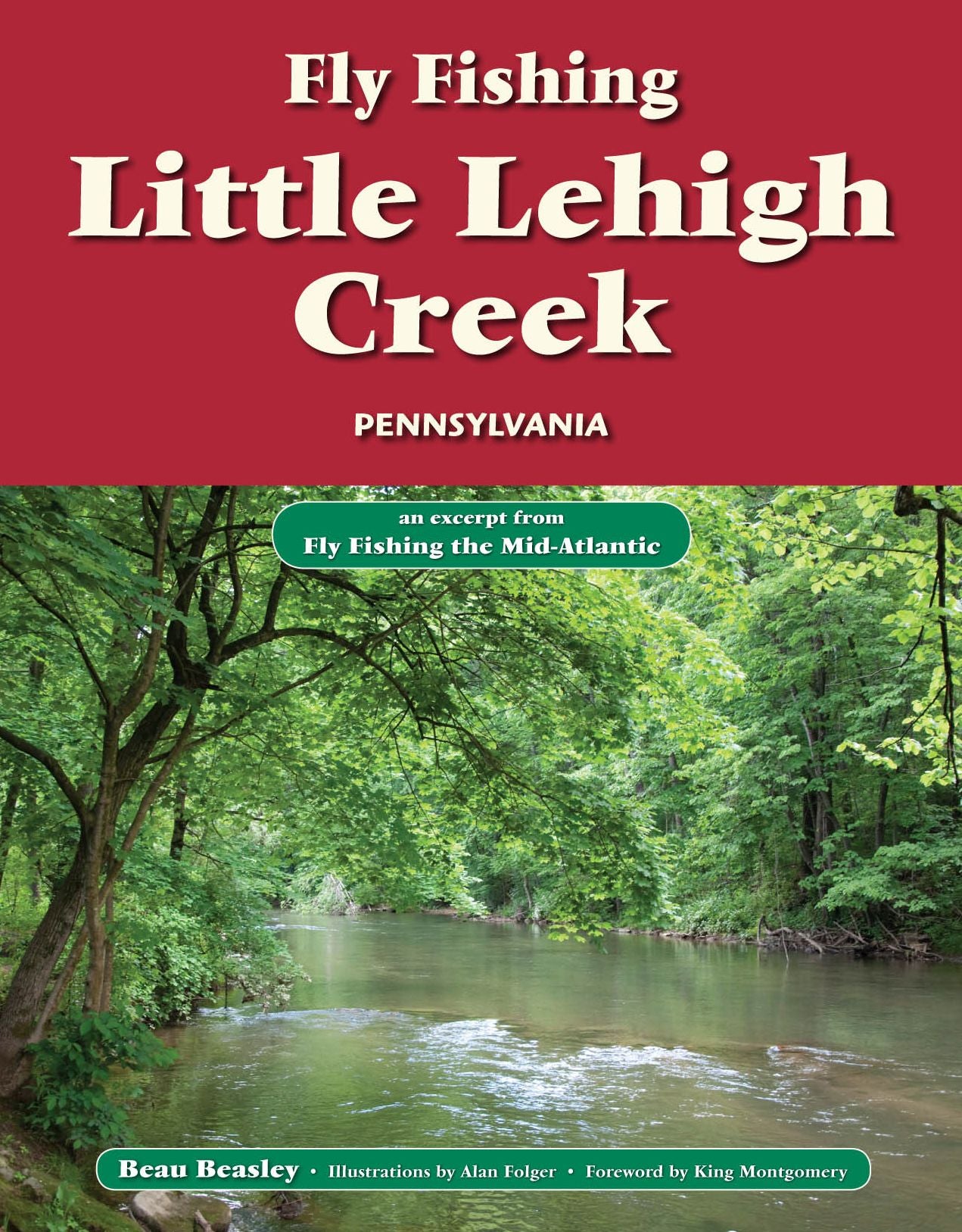 Fly Fishing Little Lehigh Creek, Pennsylvania: An Excerpt from Fly Fishing the Mid-Atlantic