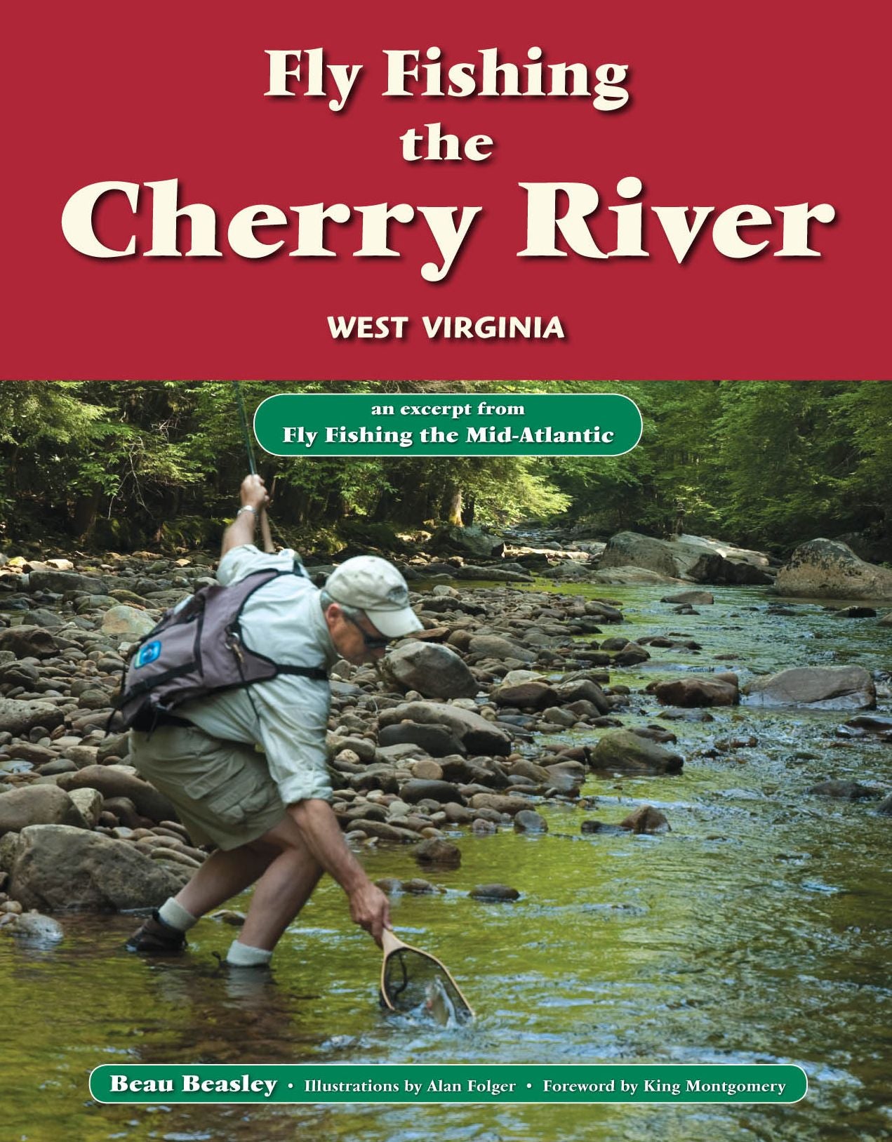 Fly Fishing the Cherry River, West Virginia: An Excerpt from Fly Fishing the Mid-Atlantic
