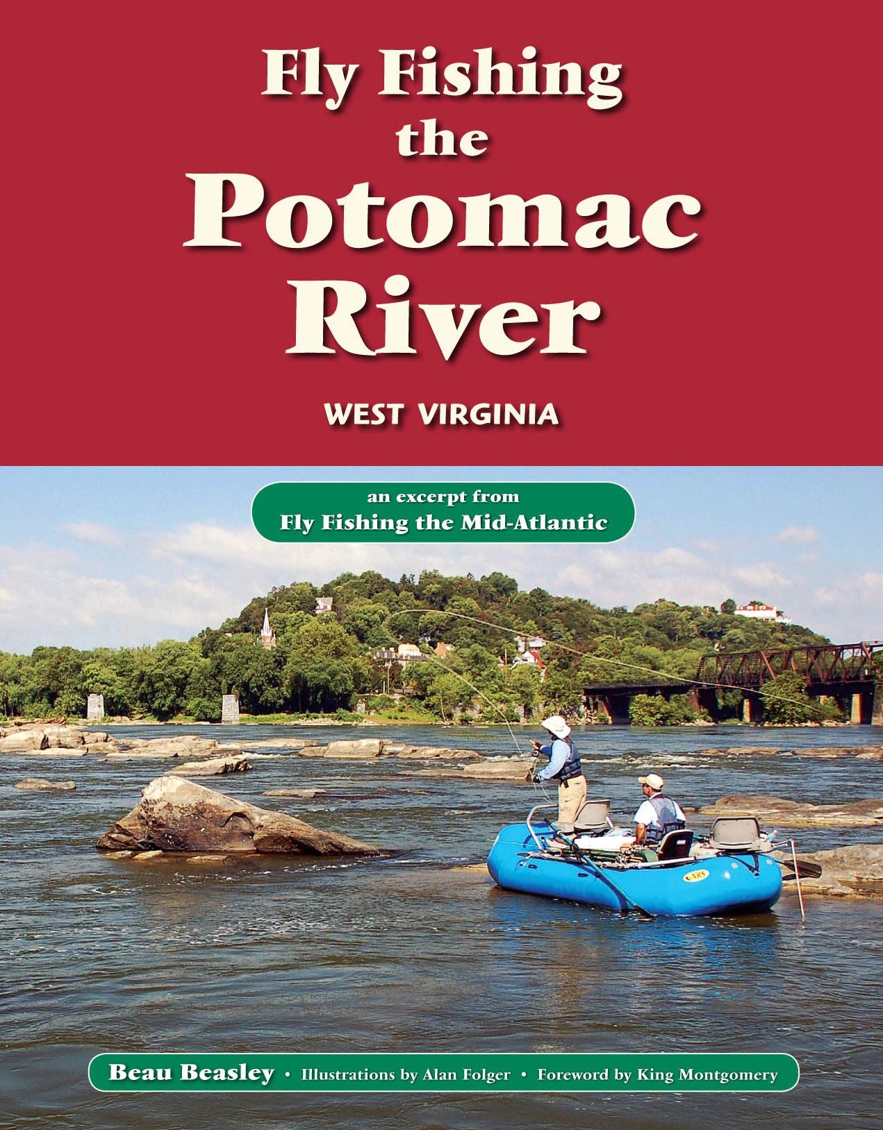 Fly Fishing the Potomac River, West Virginia: An Excerpt from Fly Fishing the Mid-Atlantic