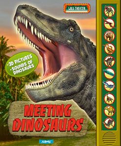 Meeting Dinosaurs