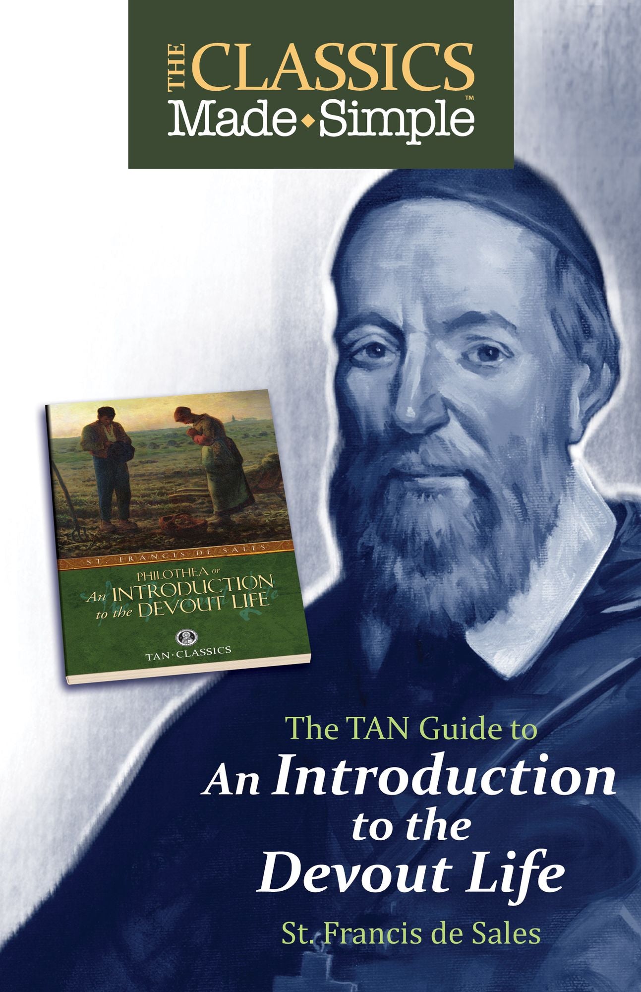 The Classics Made Simple: Introduction to the Devout Life
