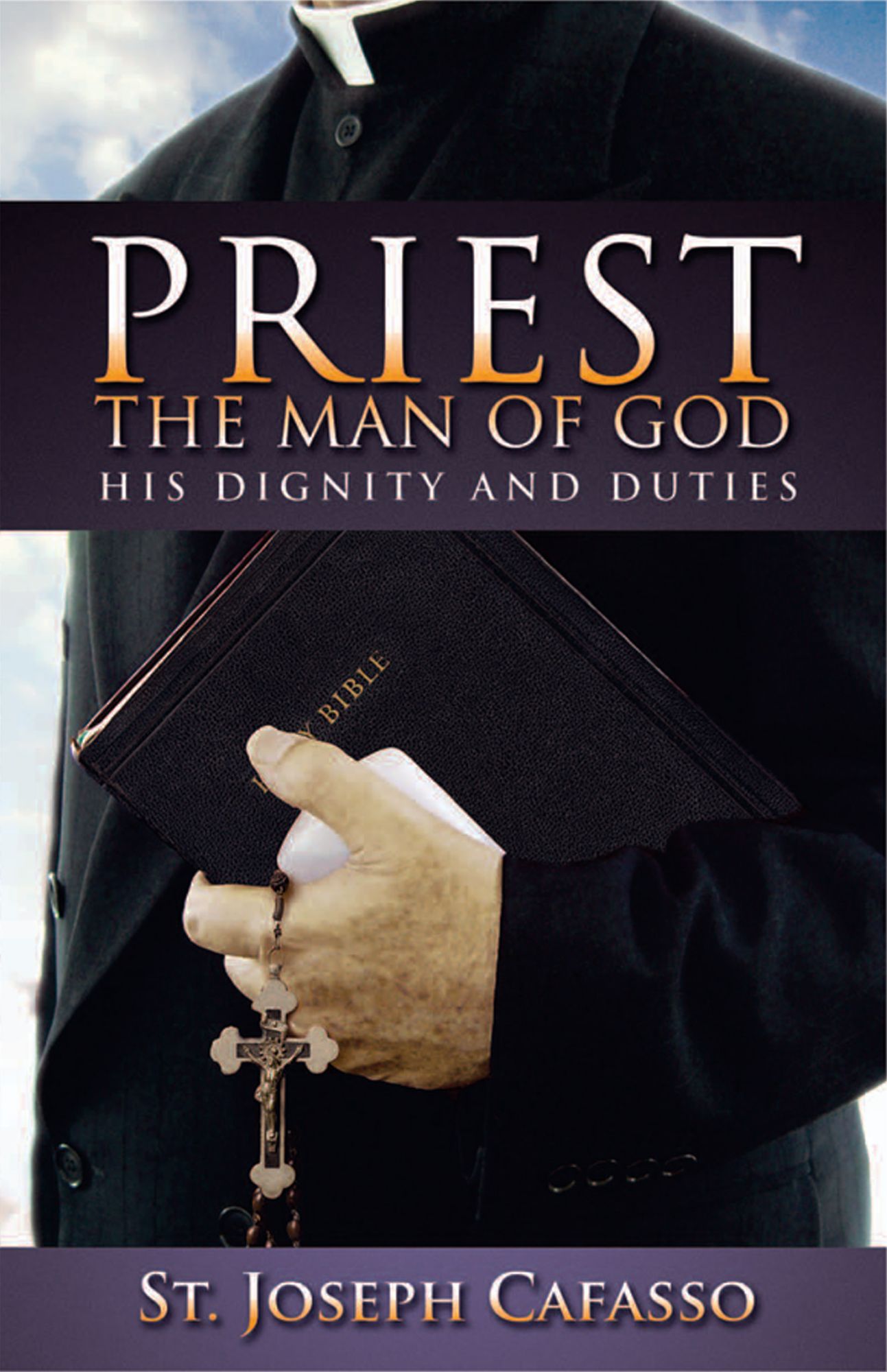 Priest: The Man of God