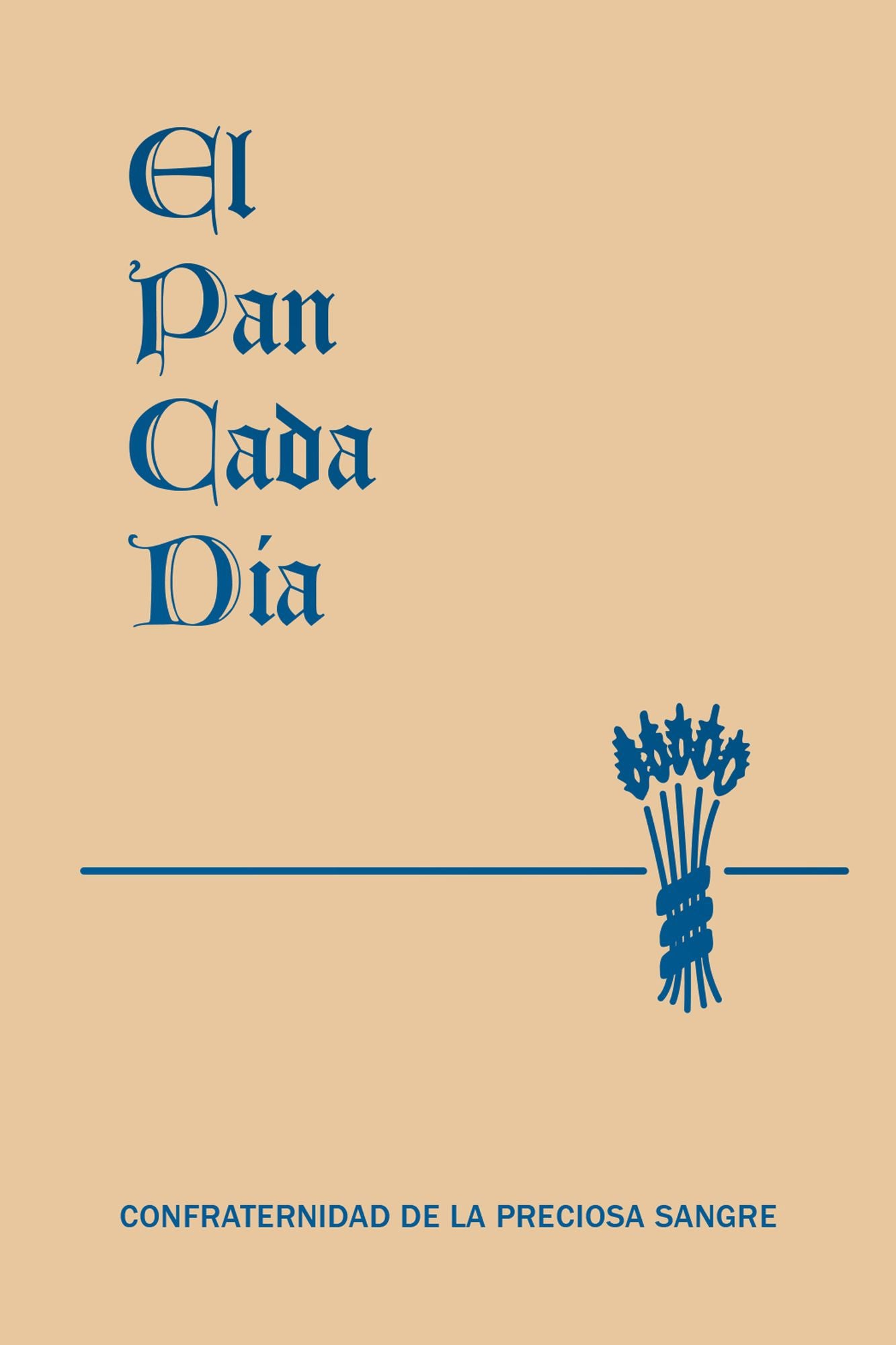 El Pan de Cada Dia