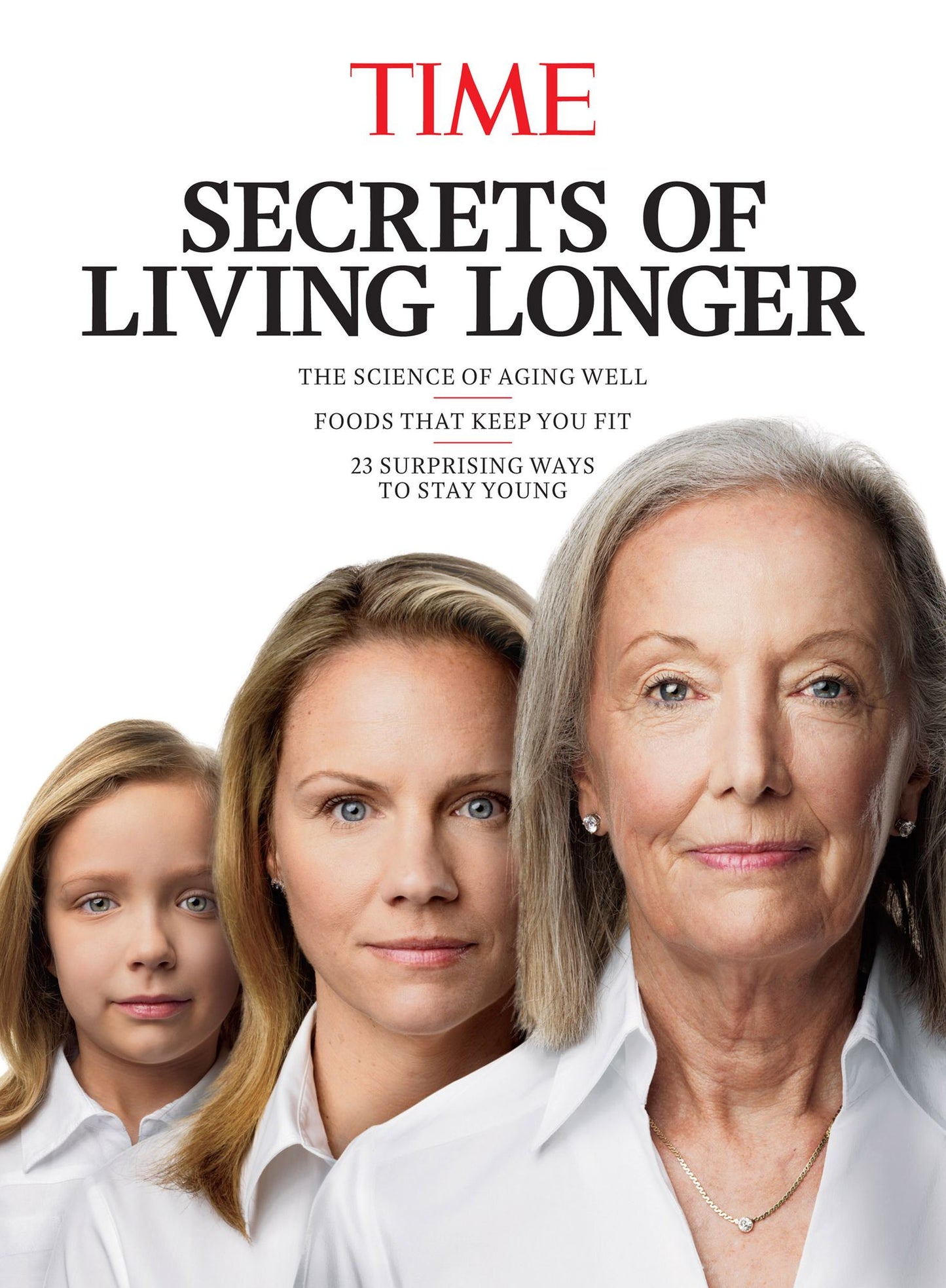 TIME Secrets of Living Longer