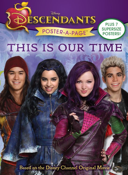 Descendants Poster-A-Page: This is Our Time