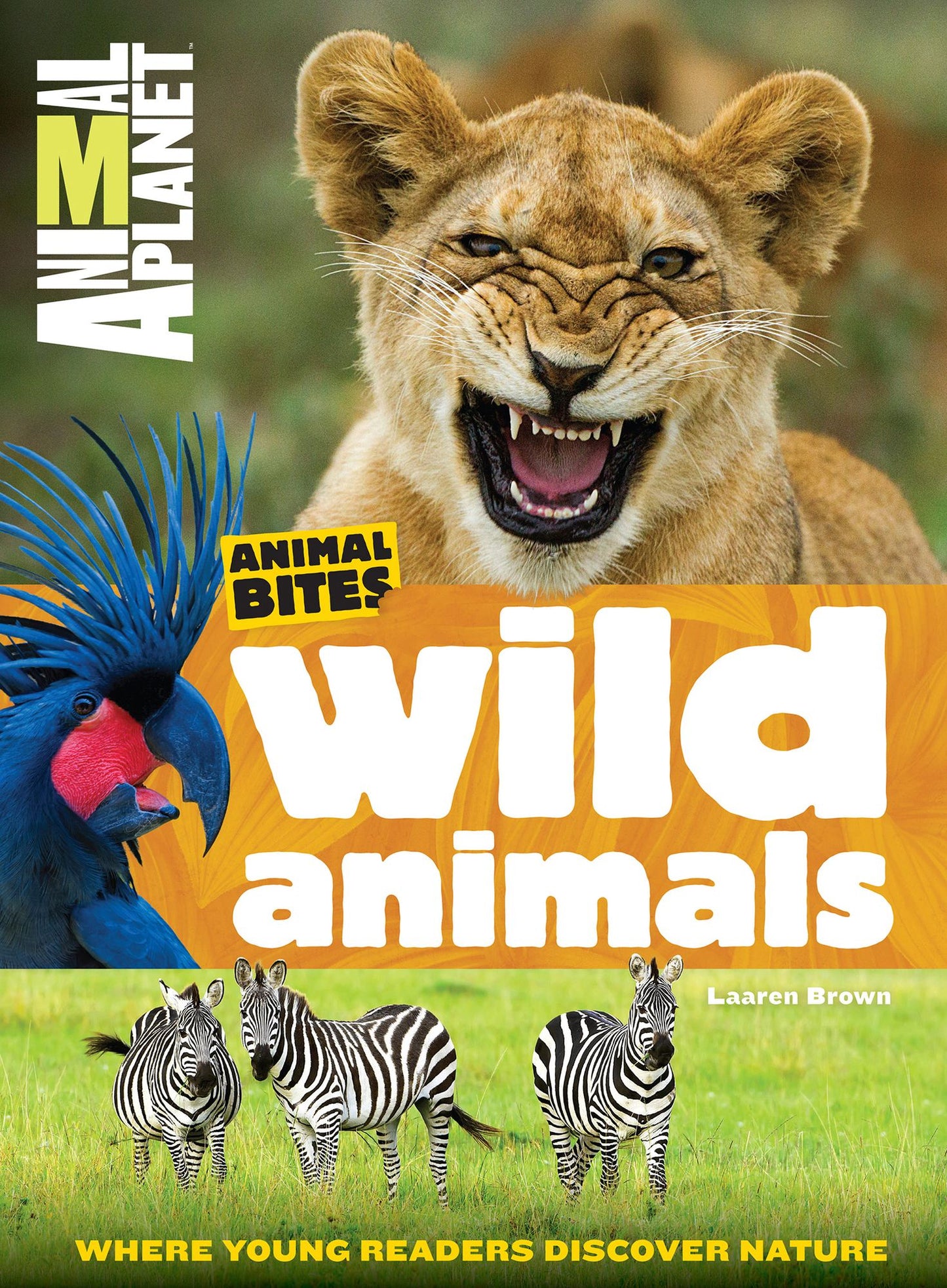 Animal Planet Wild Animals (Animal Bites Series)
