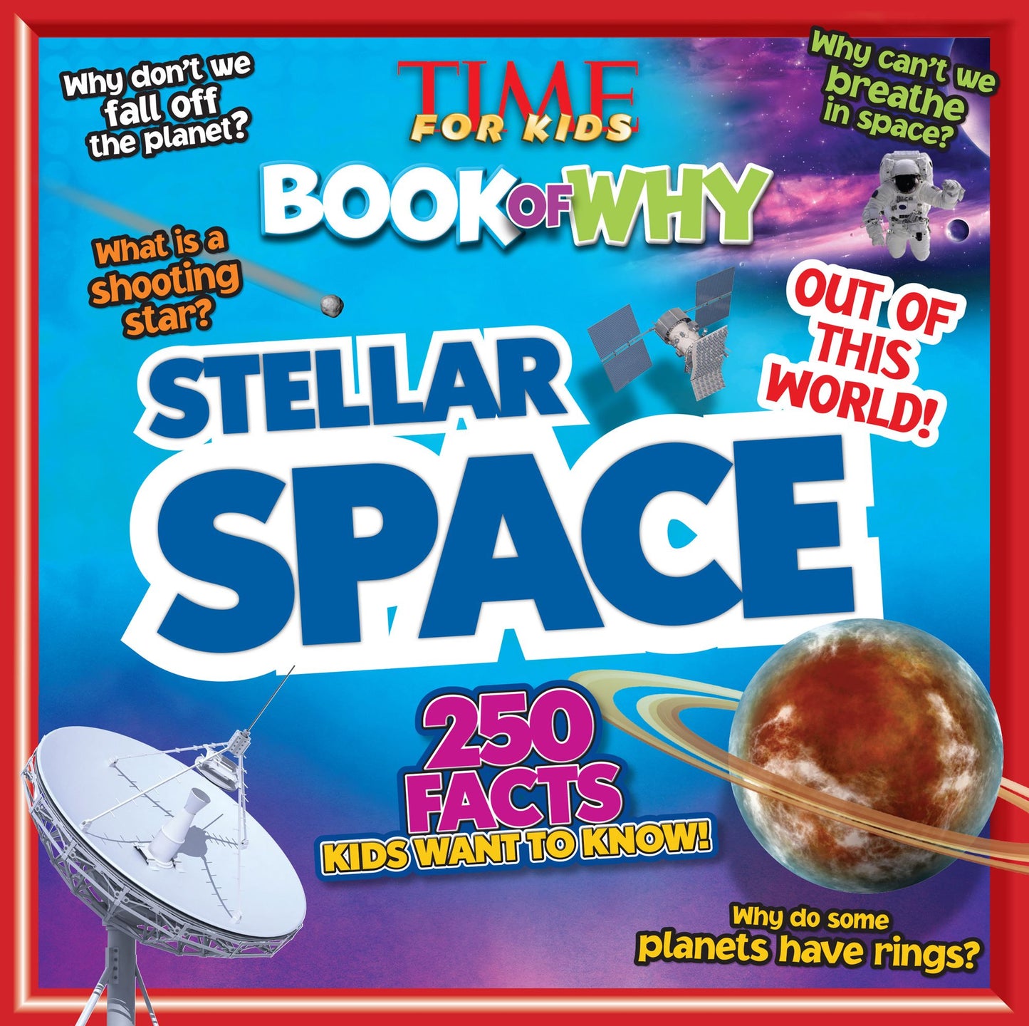 Stellar Space (PagePerfect NOOK Book) (TIME for Kids Big Books of WHY Series)