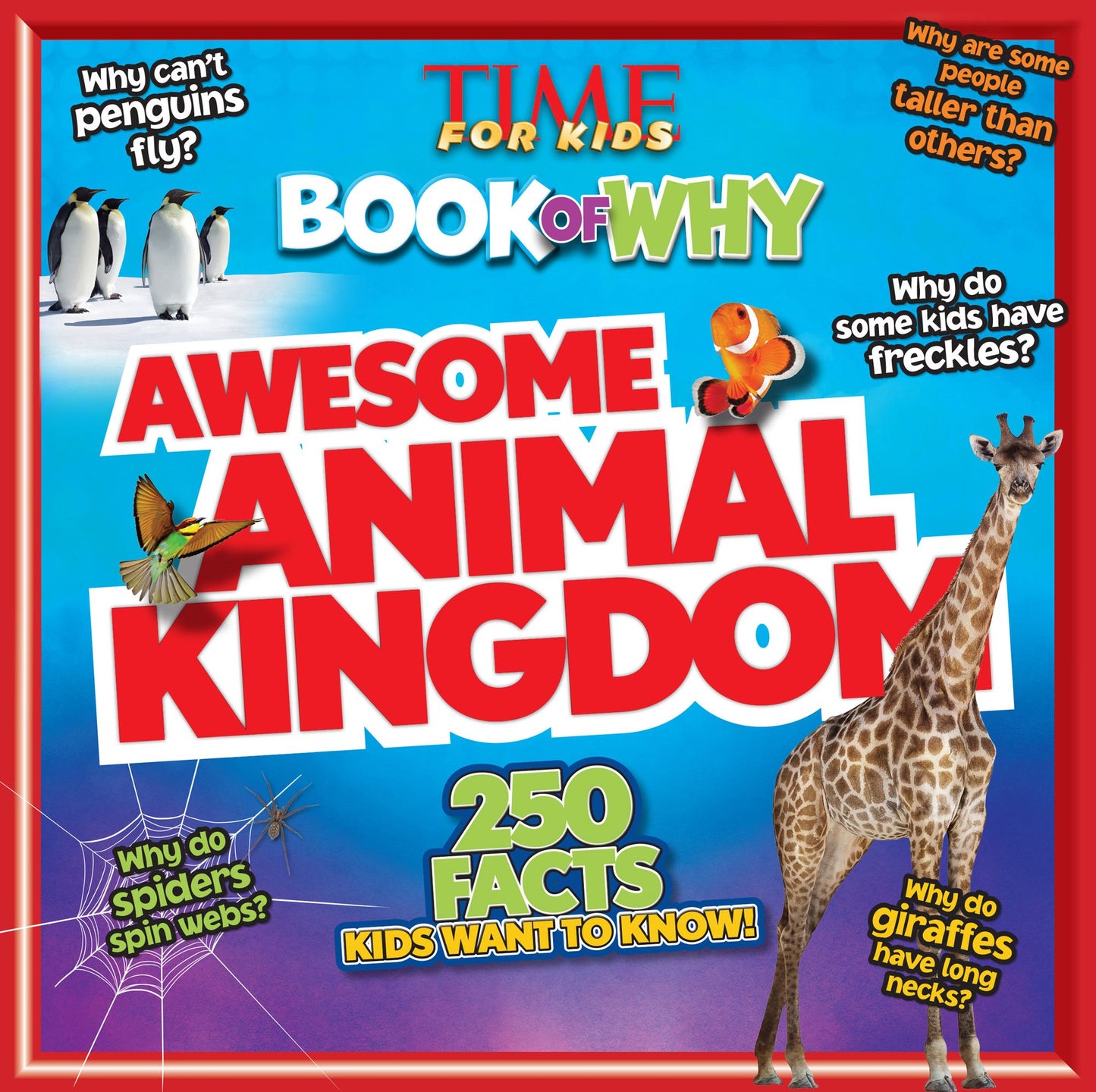 Awesome Animal Kingdom (PagePerfect NOOK Book) (TIME for Kids Big Books of WHY Series)